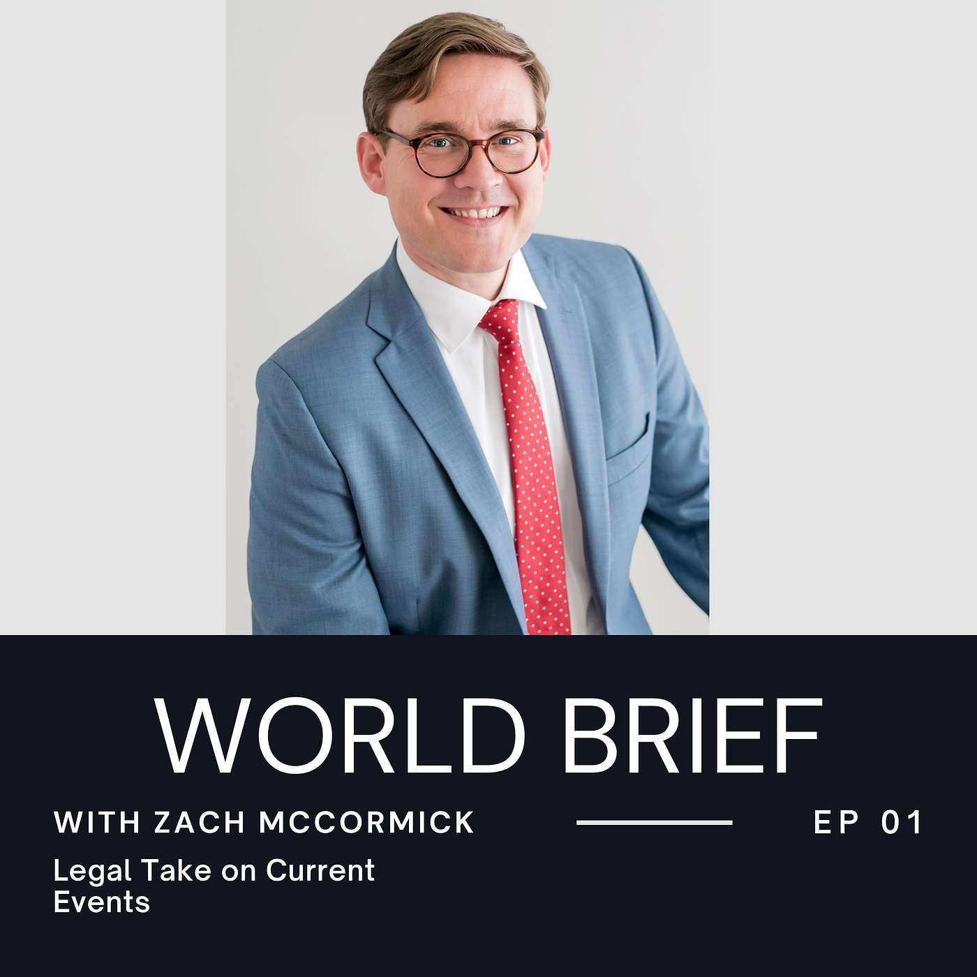 World Brief with Zach McCormick