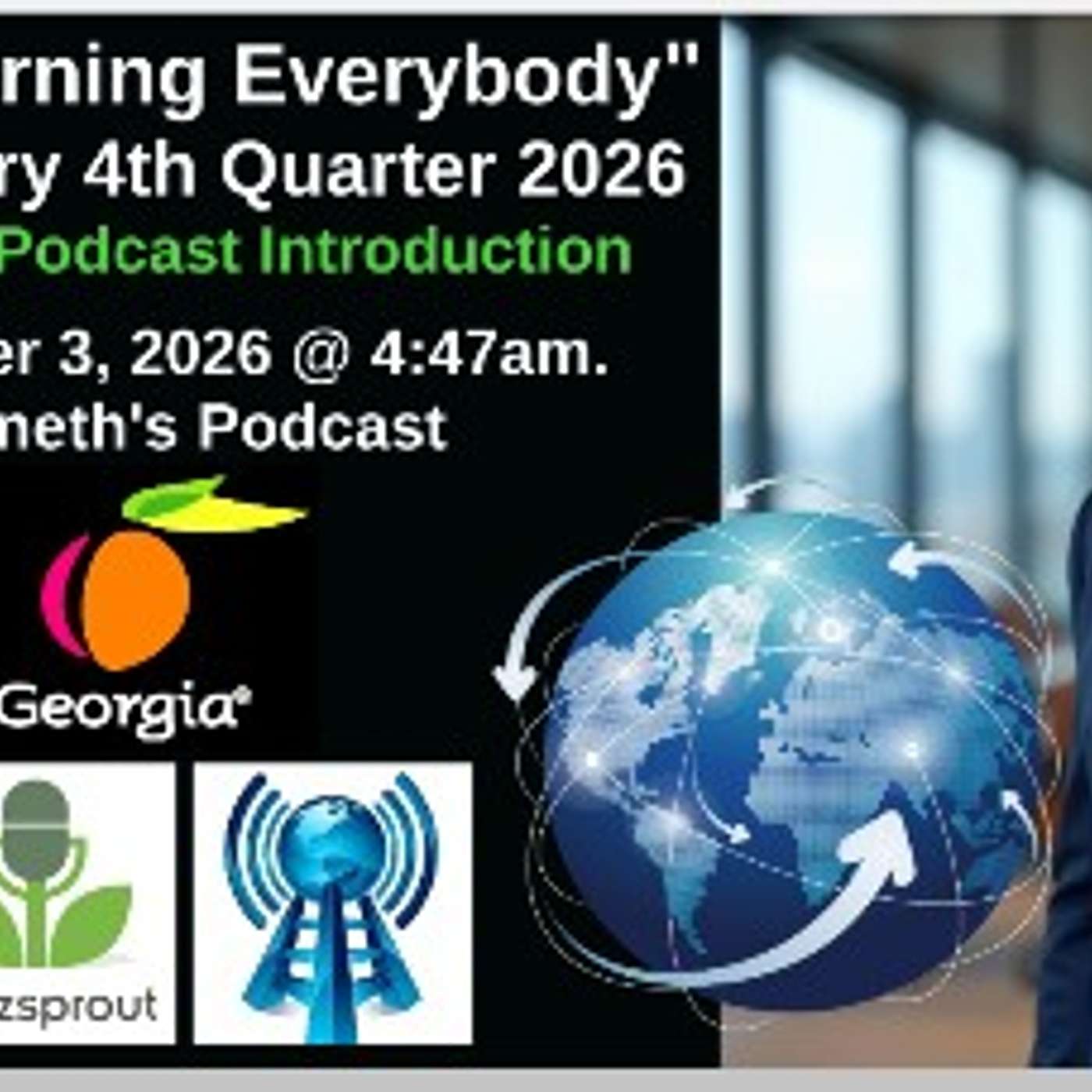 Good Morning Everybody - The Ministry 4th Quarter 2026 Introduction - Kenneth's Podcast - September 3, 2026 episode artwork