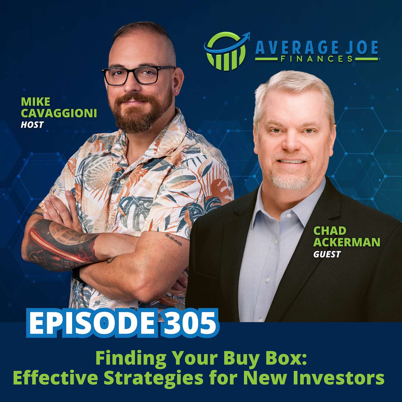 305. Finding Your Buy Box: Effective Strategies for New Investors with Chad Ackerman 305. Finding Your Buy Box: Effective Strategies for New Investors with Chad Ackerman