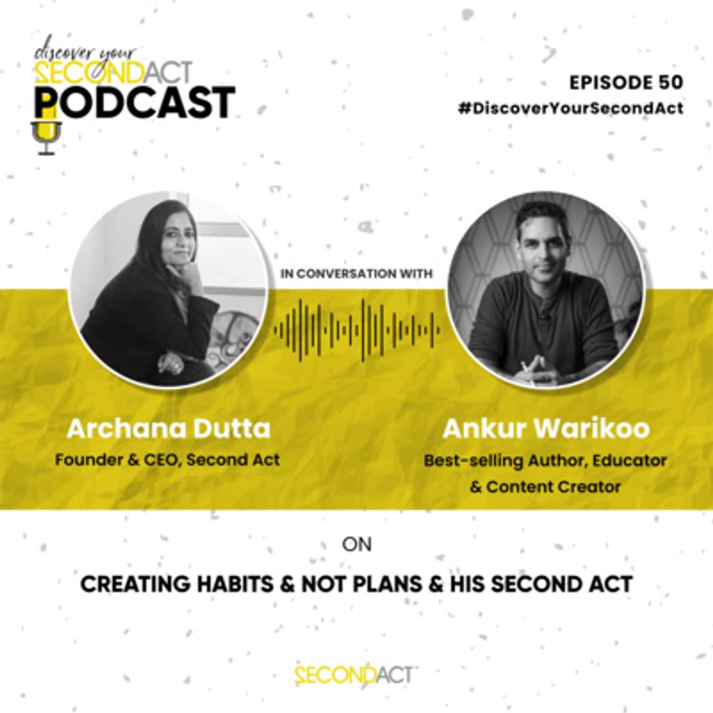 Discover your SecondAct Podcast