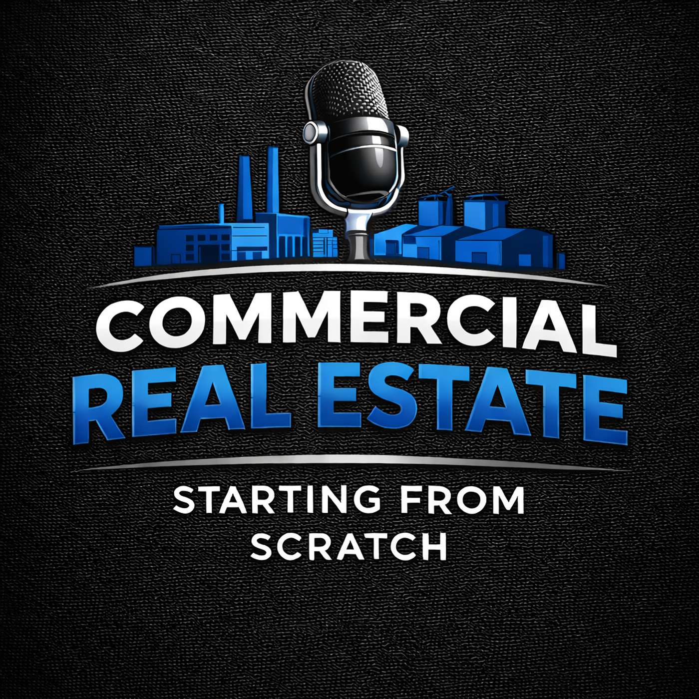Commercial Real Estate: Starting From Scratch