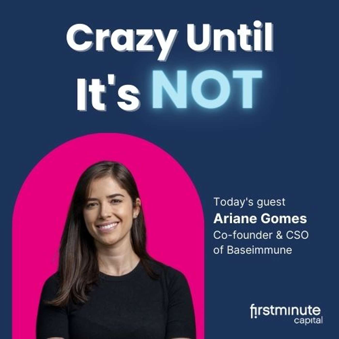 Viruses won't cause disease | Ariane Gomes | Baseimmune | firstminute capital