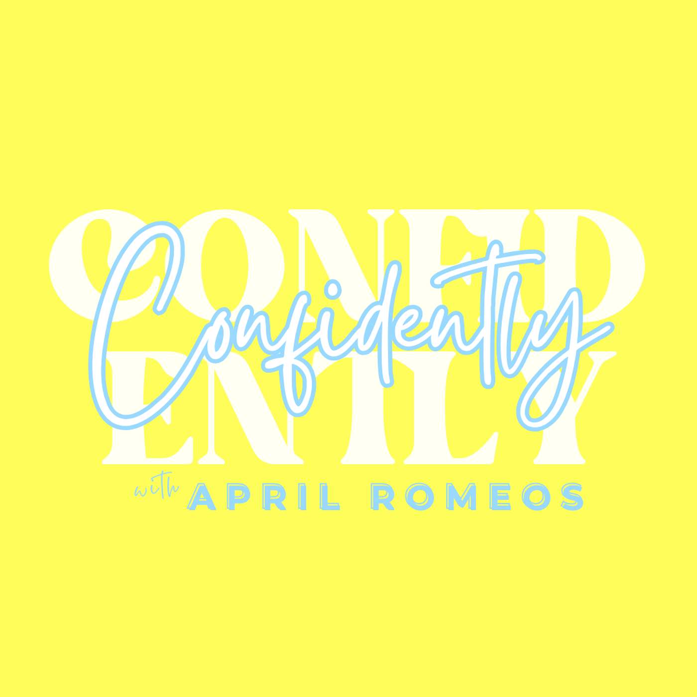 Confidently Podcast