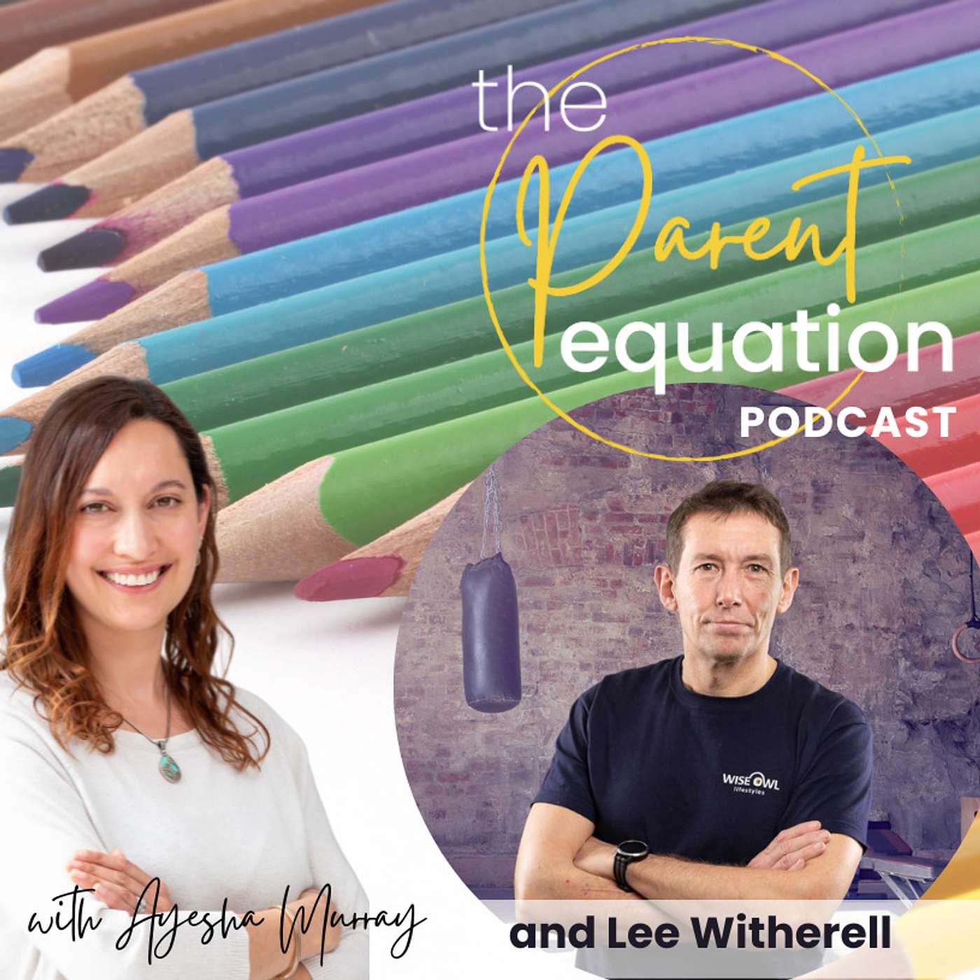 The Parent Equation - with Ayesha Murray