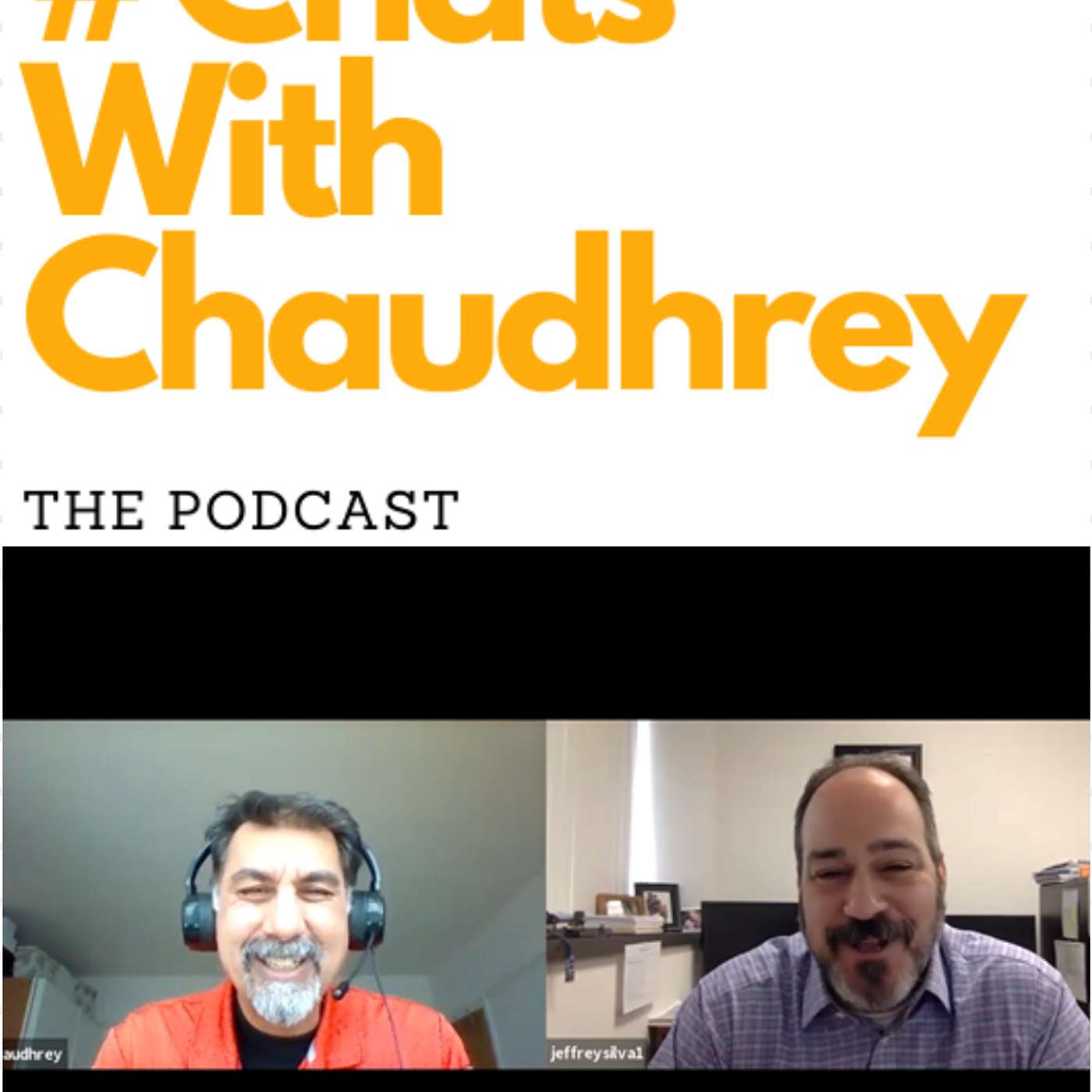 #ChatsWithChaudhrey the Podcast