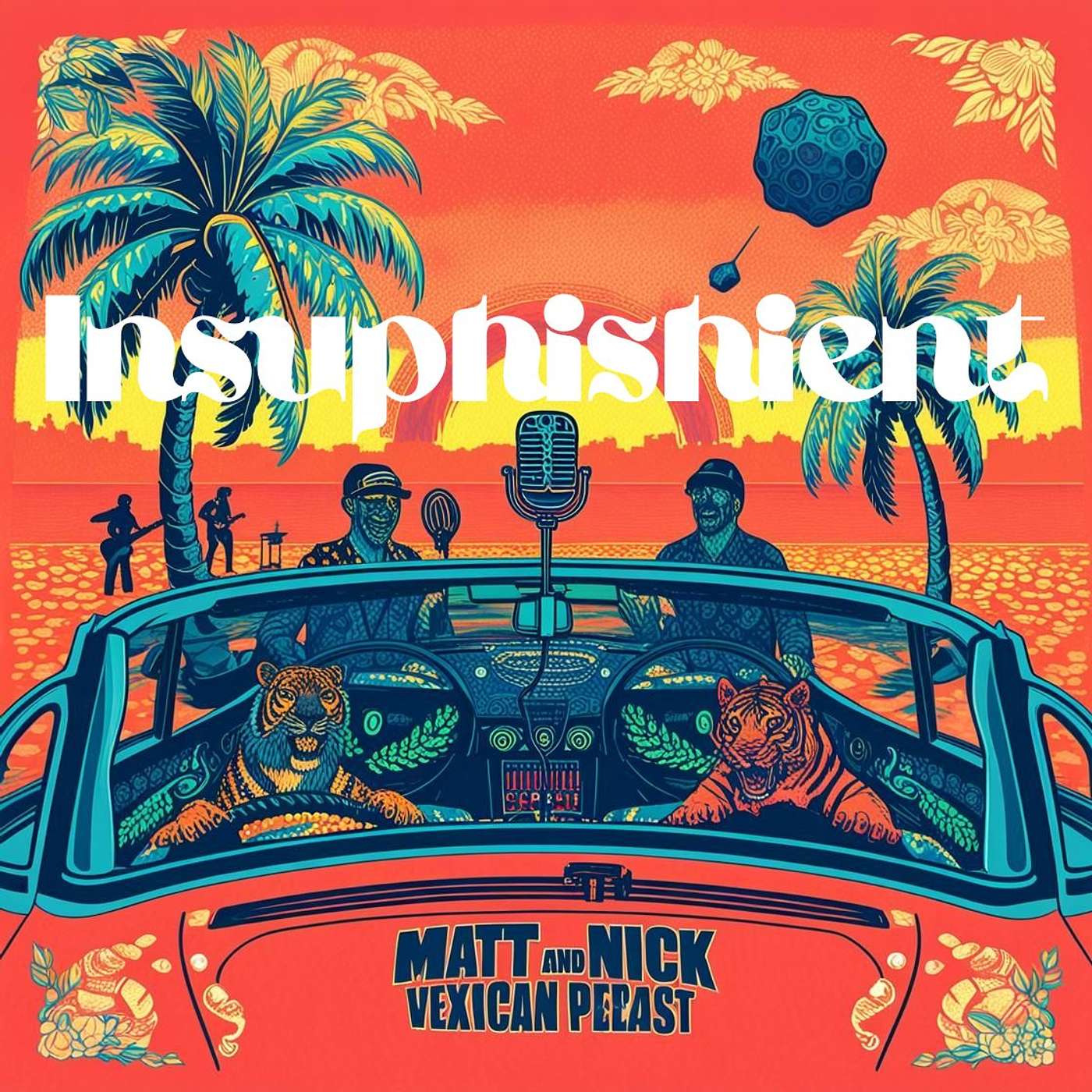 Insuphishient: Your Daily Phish Podcast Fix