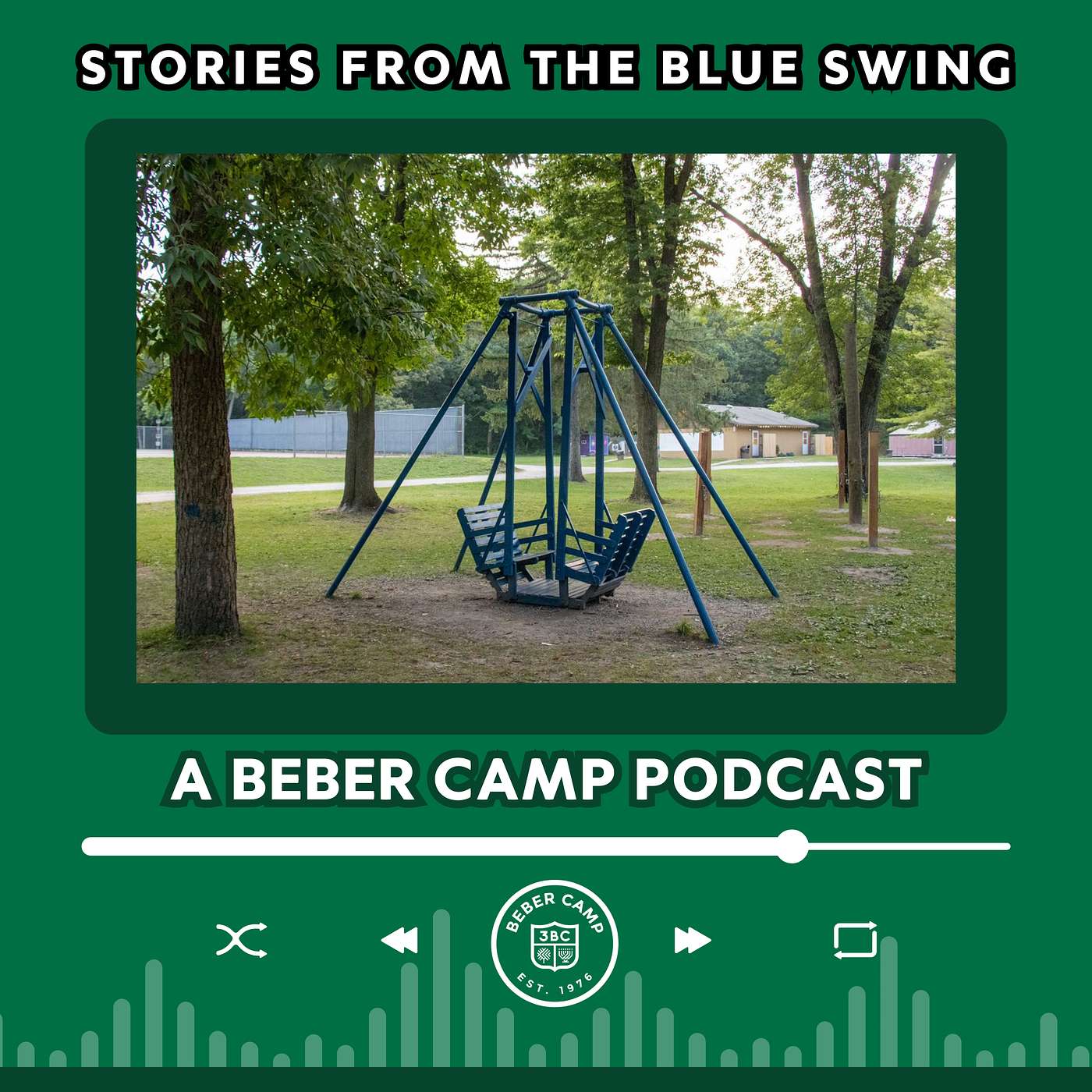 72 Steps to Camp - A Beber Camp Podcast