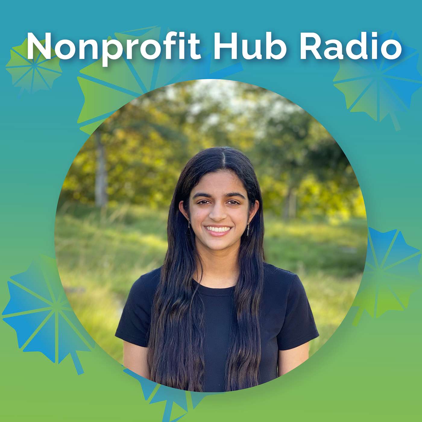 Meghana Gunturi - Embracing Entrepreneurship and Young Leadership in the Nonprofit Sector