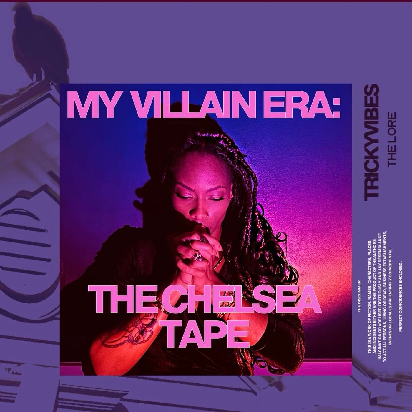 MY VILLAIN ERA: THE CHELSEA TAPE episode artwork