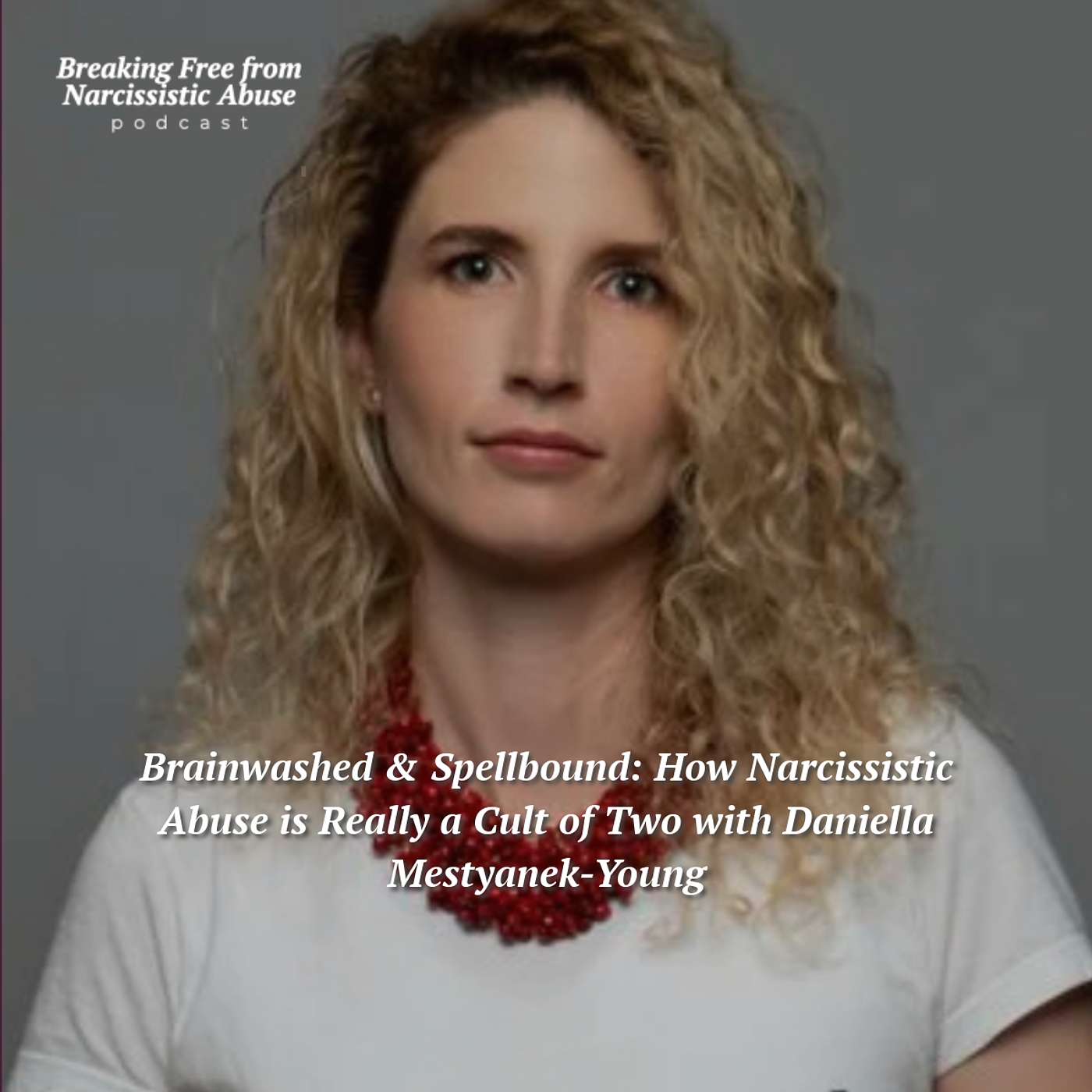 Breaking Free from Narcissistic Abuse