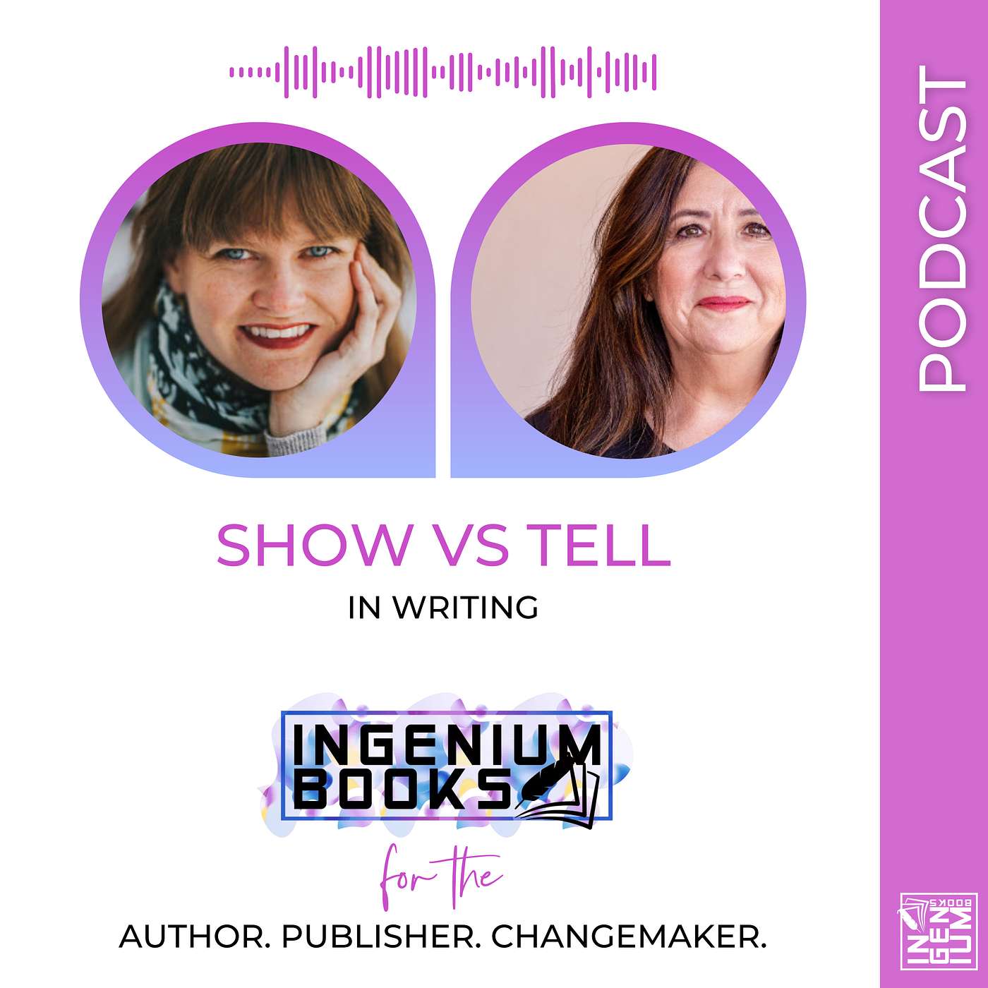 The Ingenium Books Podcast: Author. Publisher. Changemaker.