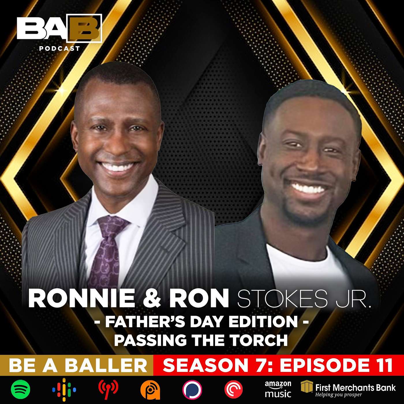 Pass the Torch: Lessons on Legacy from Ronnie and Ron Stokes Jr. episode artwork