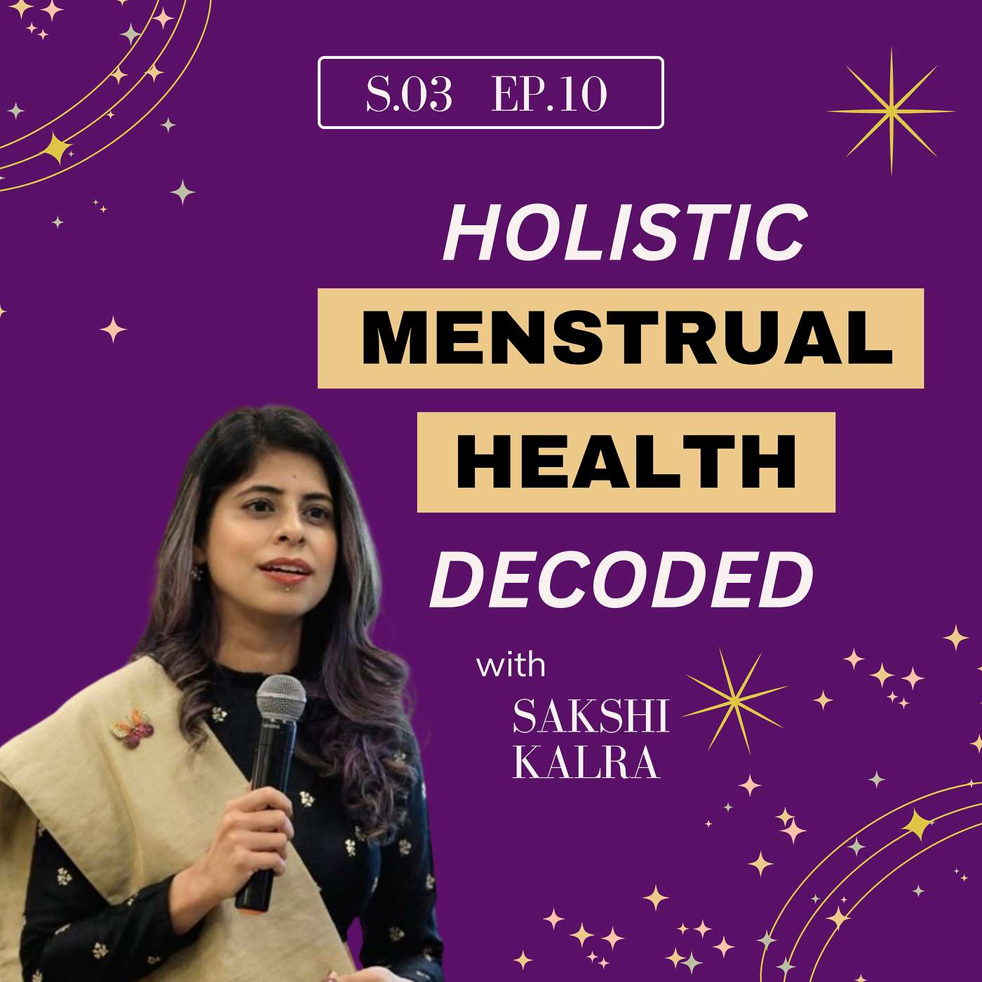 S.03 - Ep.10 :  Rimjhim Gire Saawan - Exploring Menstrual Wisdom Through Its Connection With Nature episode artwork