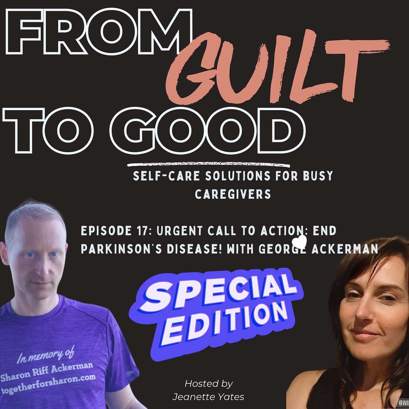 From Guilt to Good with Jeanette Yates
