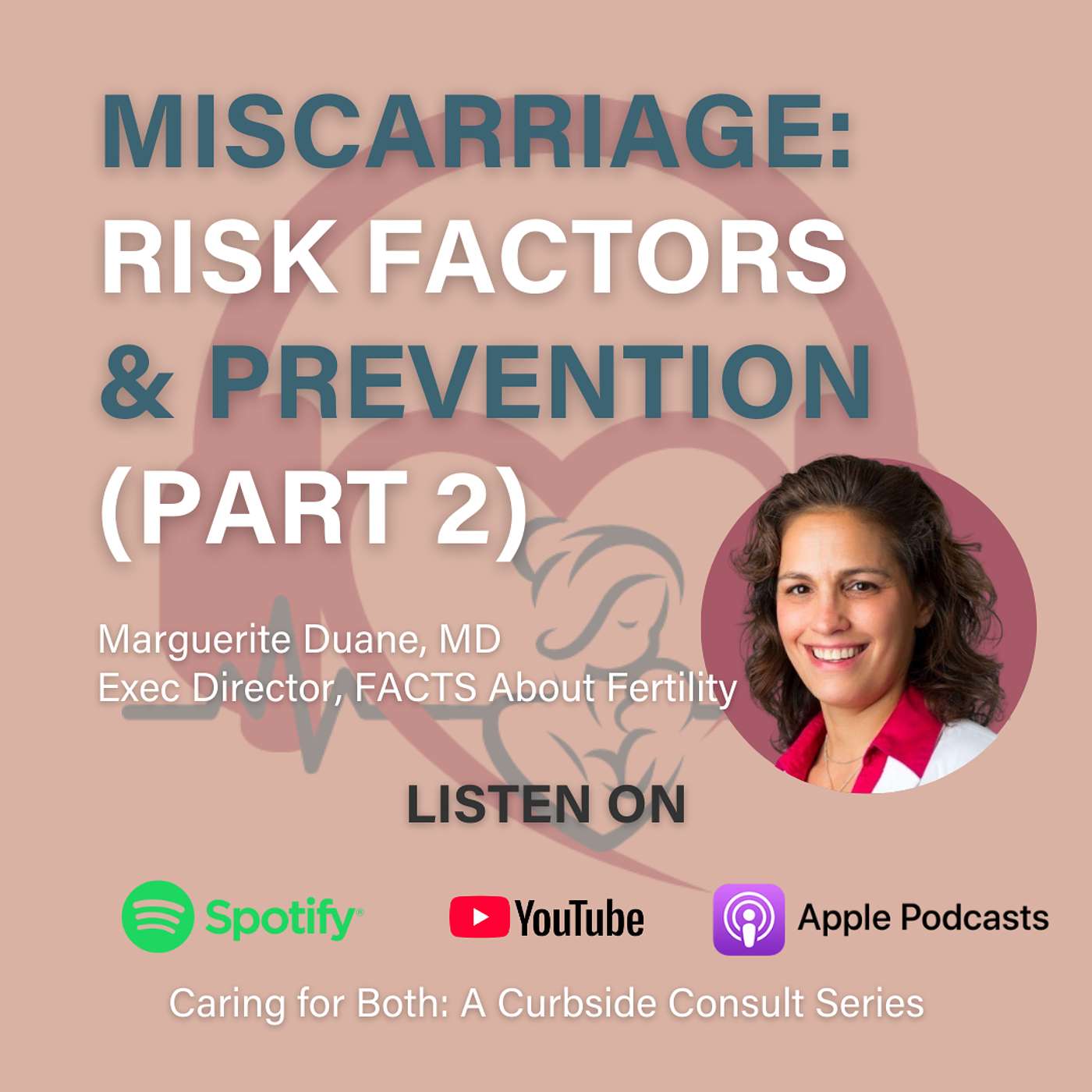 Caring For Both: A Curbside Consult Series
