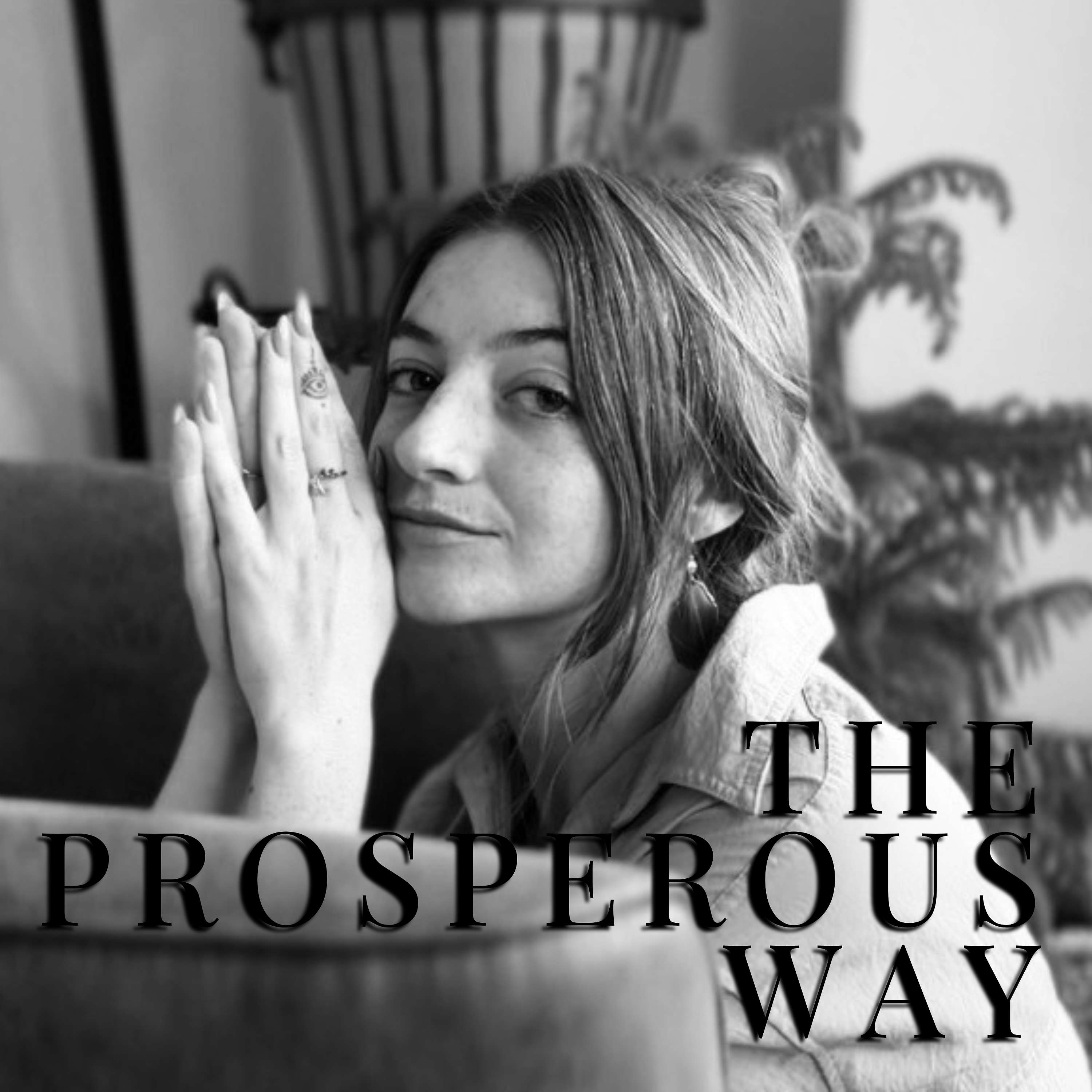 The Prosperous Way podcast artwork