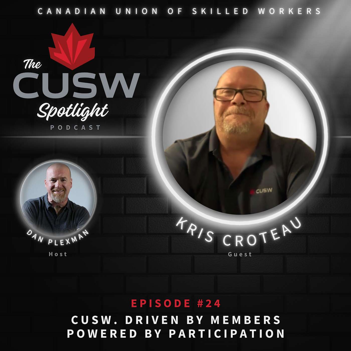 CUSW. Driven By Members, Powered By Participation with Kris Croteau - Episode #24 episode artwork