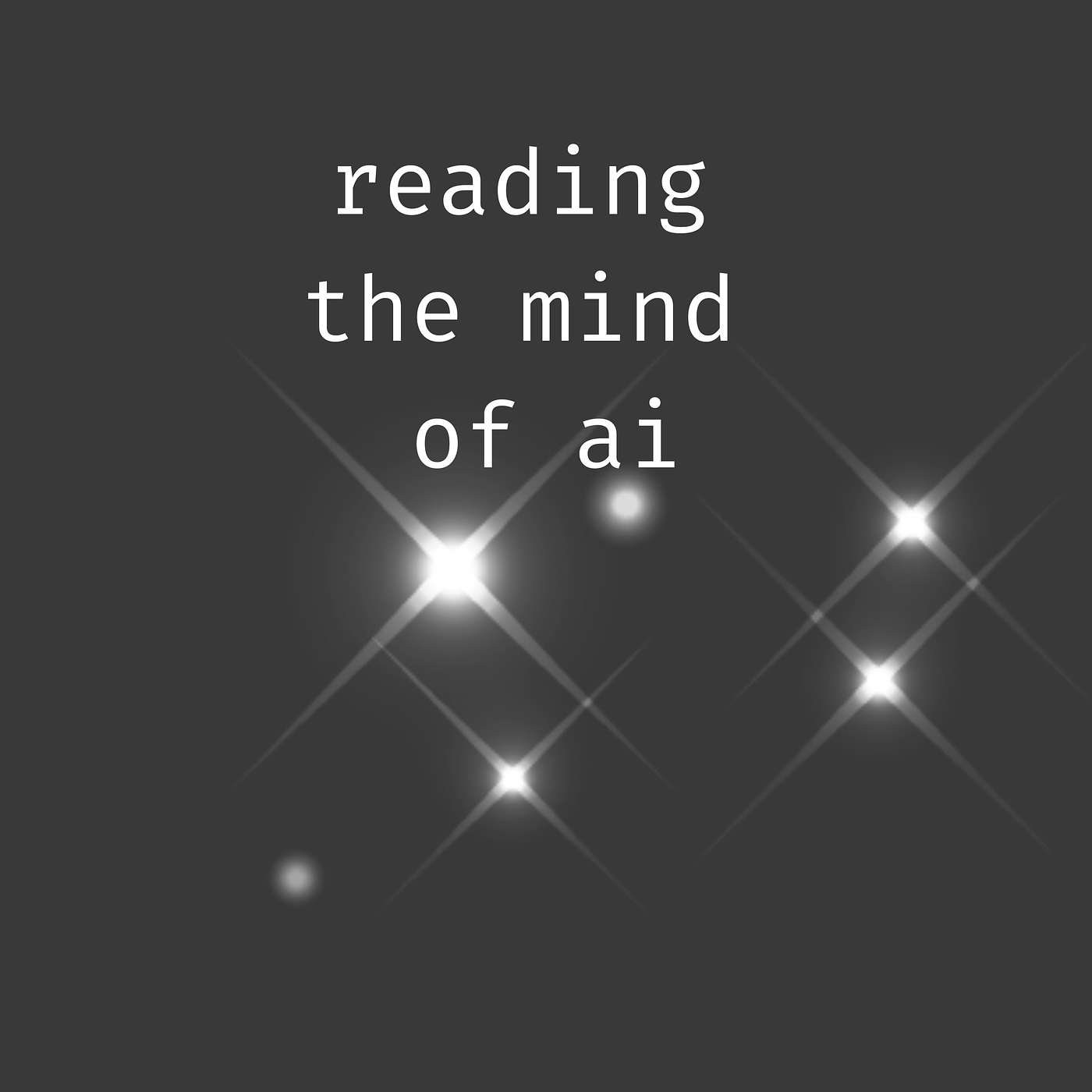 Reading the Mind of AI episode artwork