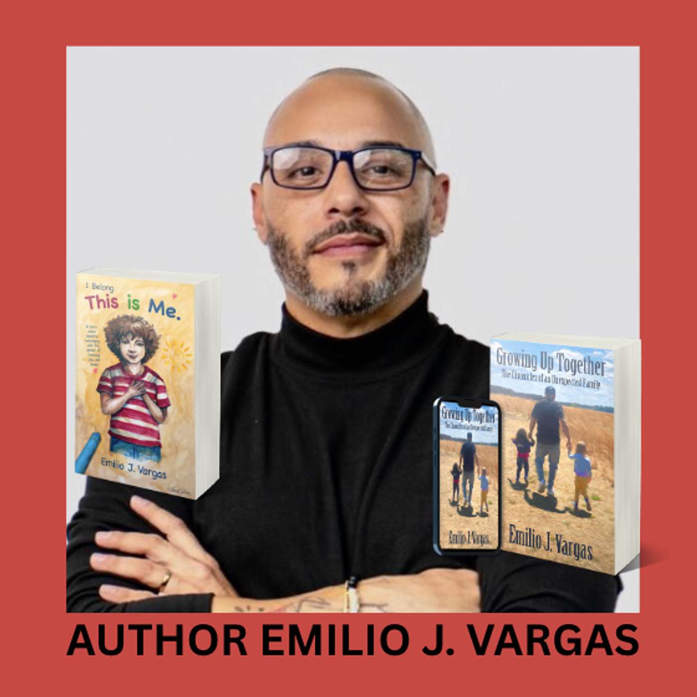 Emilio J. Vargas: Bridging Hearts Through Story episode artwork