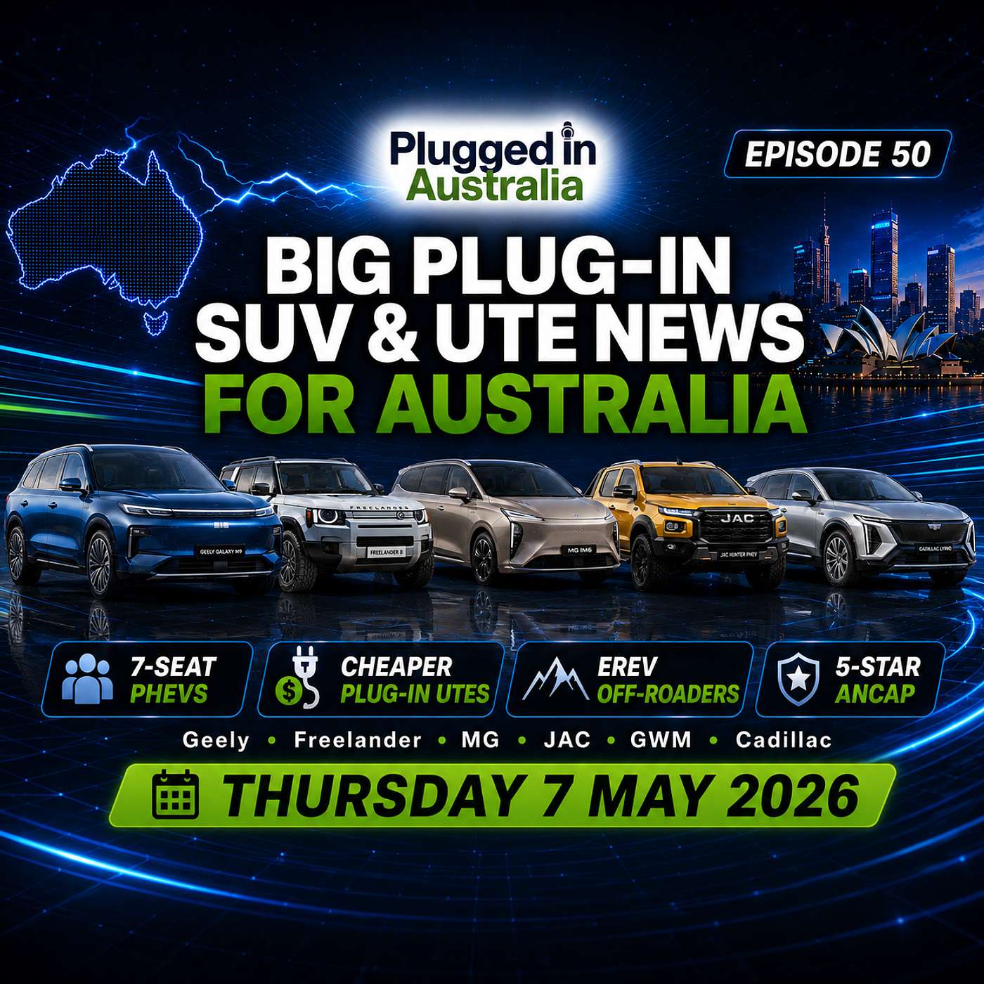Australia’s Plug-In SUV and Ute War Explodes: Geely, Freelander, MG, JAC, GWM, Cadillac, BMW M and ANCAP episode artwork