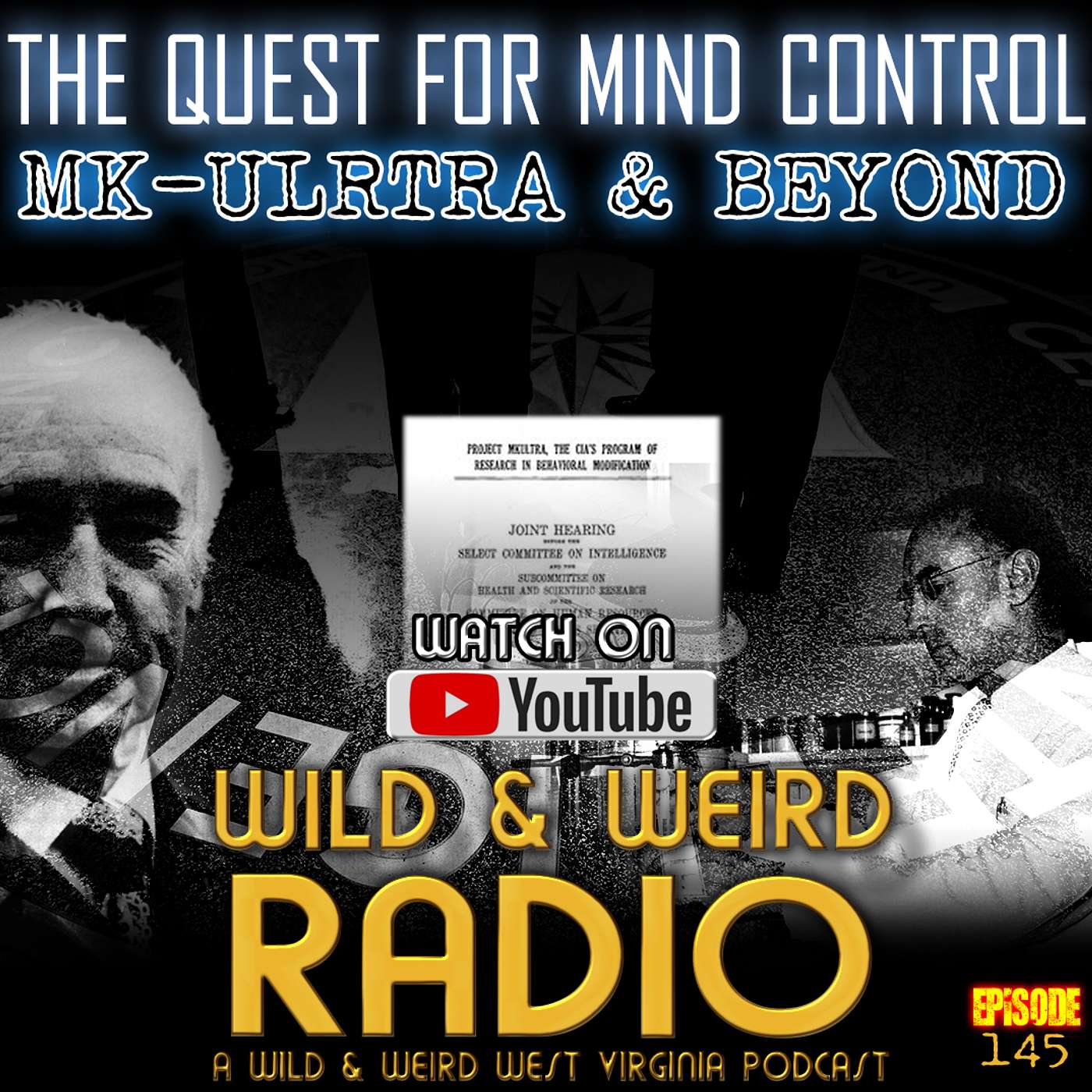 The Quest For Mind Control MK-Ultra & Beyond