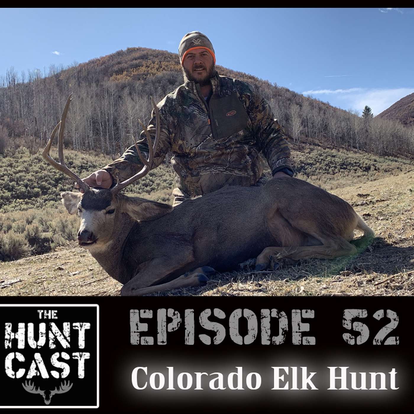 The Huntcast Episode 52 - Colorado Elk Hunt episode artwork