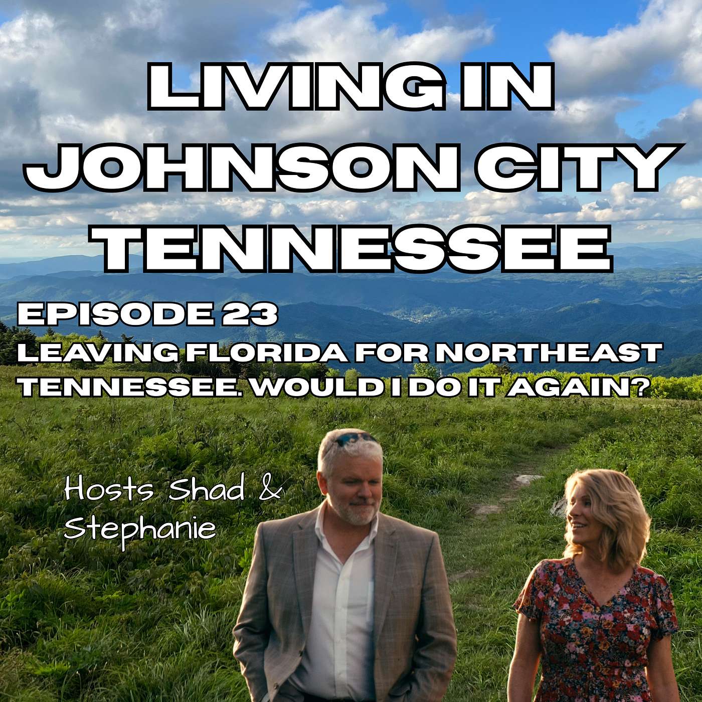 Leaving Florida for Northeast Tennessee. Was it Worth it? episode artwork