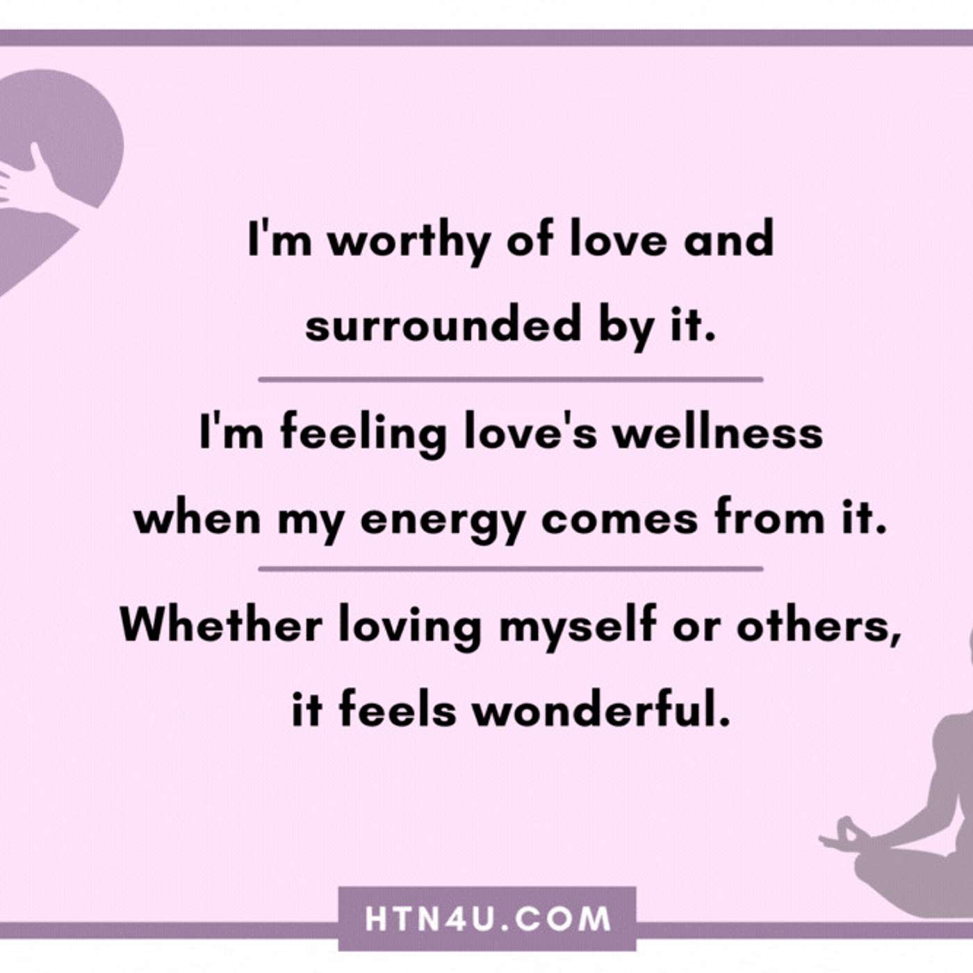 HTN4U Unlimiting Affirmations on Loving #278