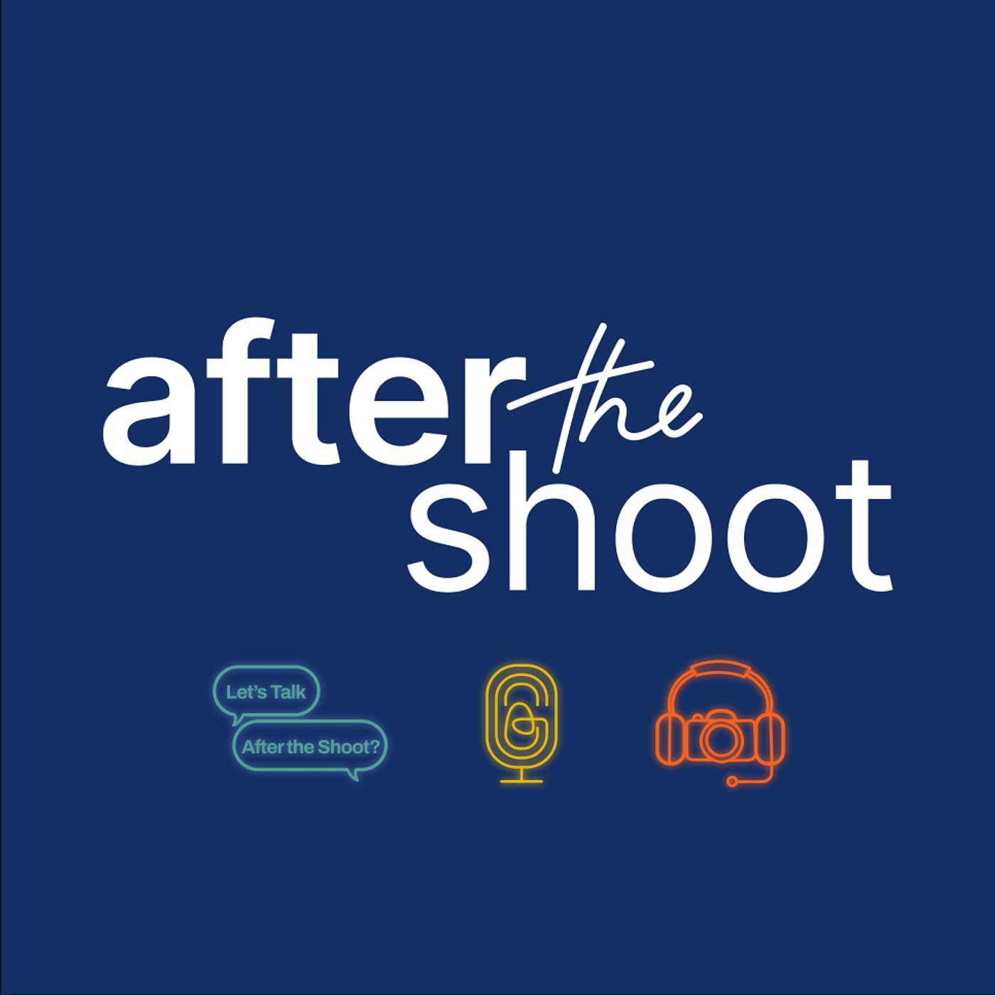 After the Shoot - A Photography Podcast - Welcome to After the Shoot | Trailer