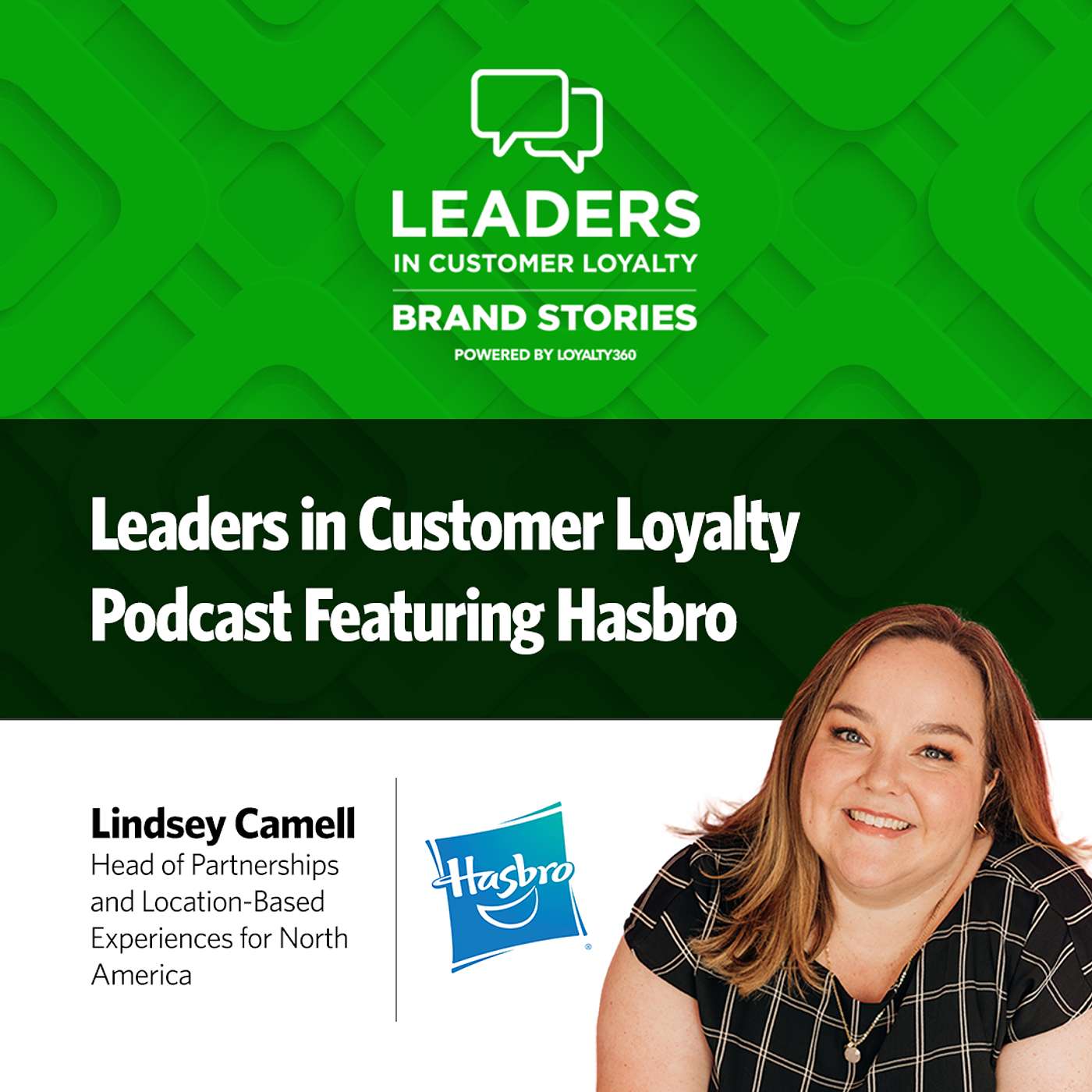 Leaders in Customer Loyalty: Brand Story | Play, Partnerships, and Personalization: How Hasbro Builds Loyalty Across Generations