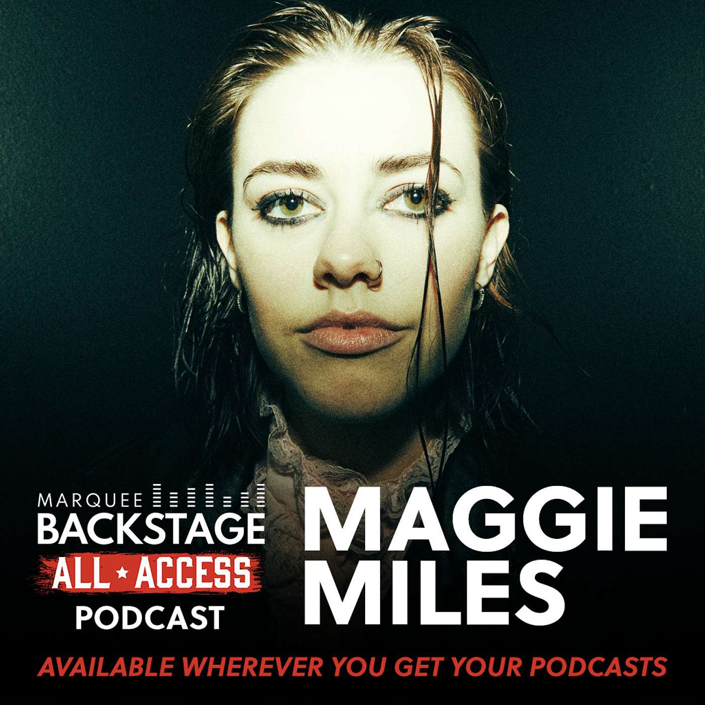 Marquee Backstage All-Access Podcast