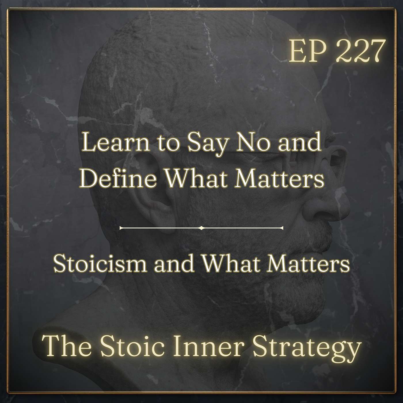 The Stoic Inner Strategy – A Leadership & Strategy Podcast