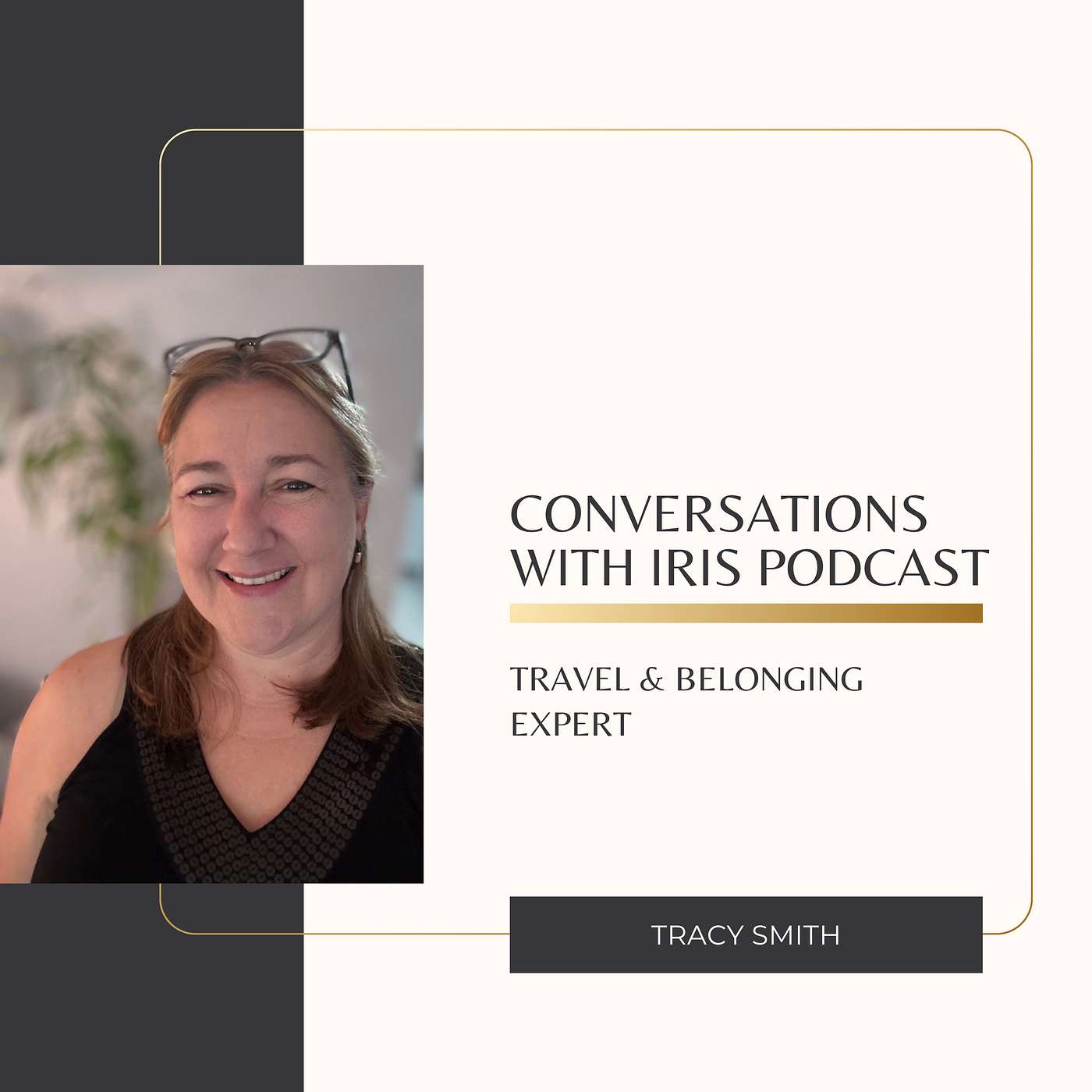 Ep. 94- Tracy Smith, Travel & Belonging Expert episode artwork