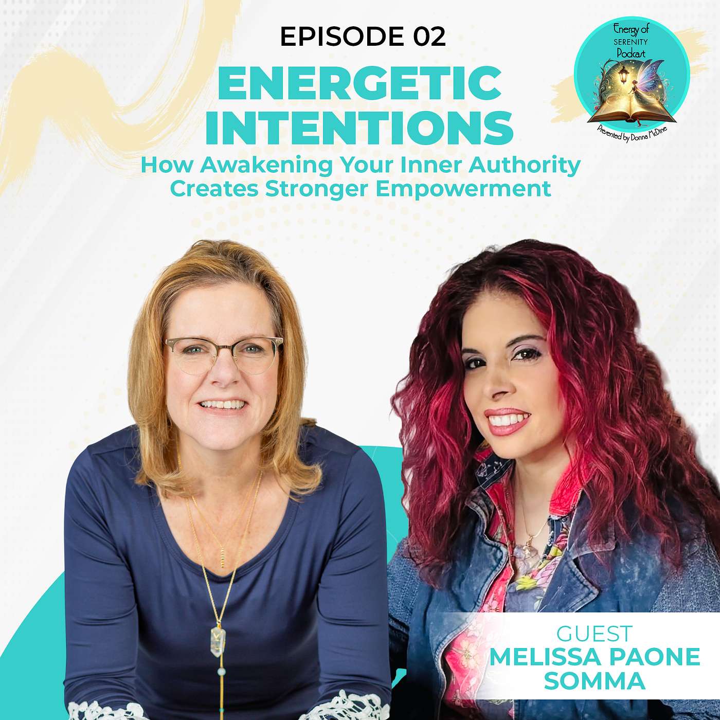 Energetic Intentions: How Awakening Your Inner Authority Creates Stronger Empowerment episode artwork