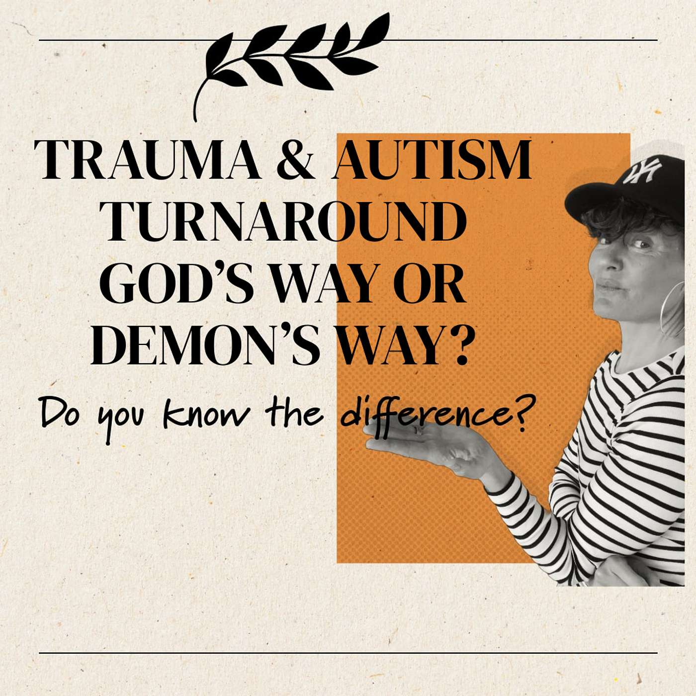 BAREFOOT AUTISM WARRIORS turn autism around podcast. | Turnaround strategies for ambitious, health-conscious, Christian moms who want to go from tantrums and eloping to peace and independence.