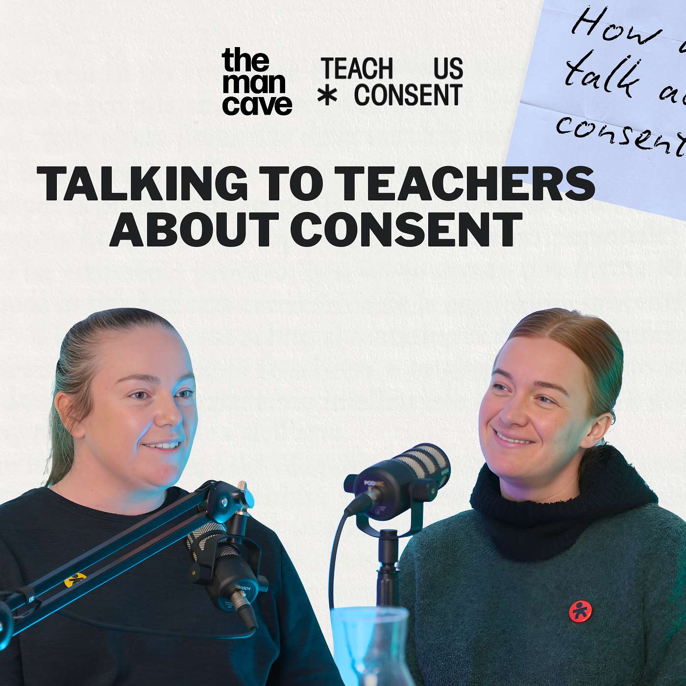 Teaching & Consent: Caitie McWaters & Lucy Barrat | Is This OK??