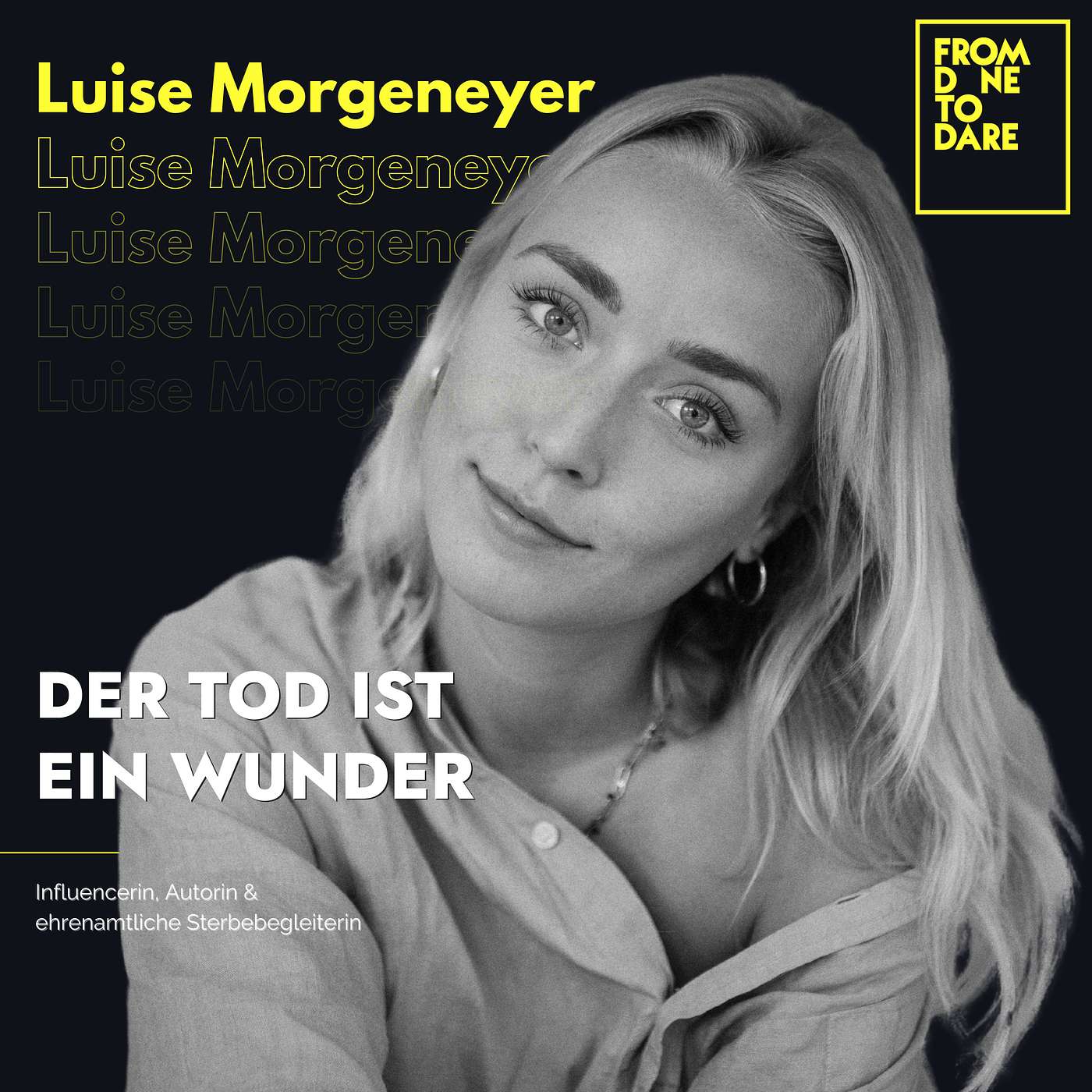 Luise Morgeneyer - Der Tod ist ein Wunder