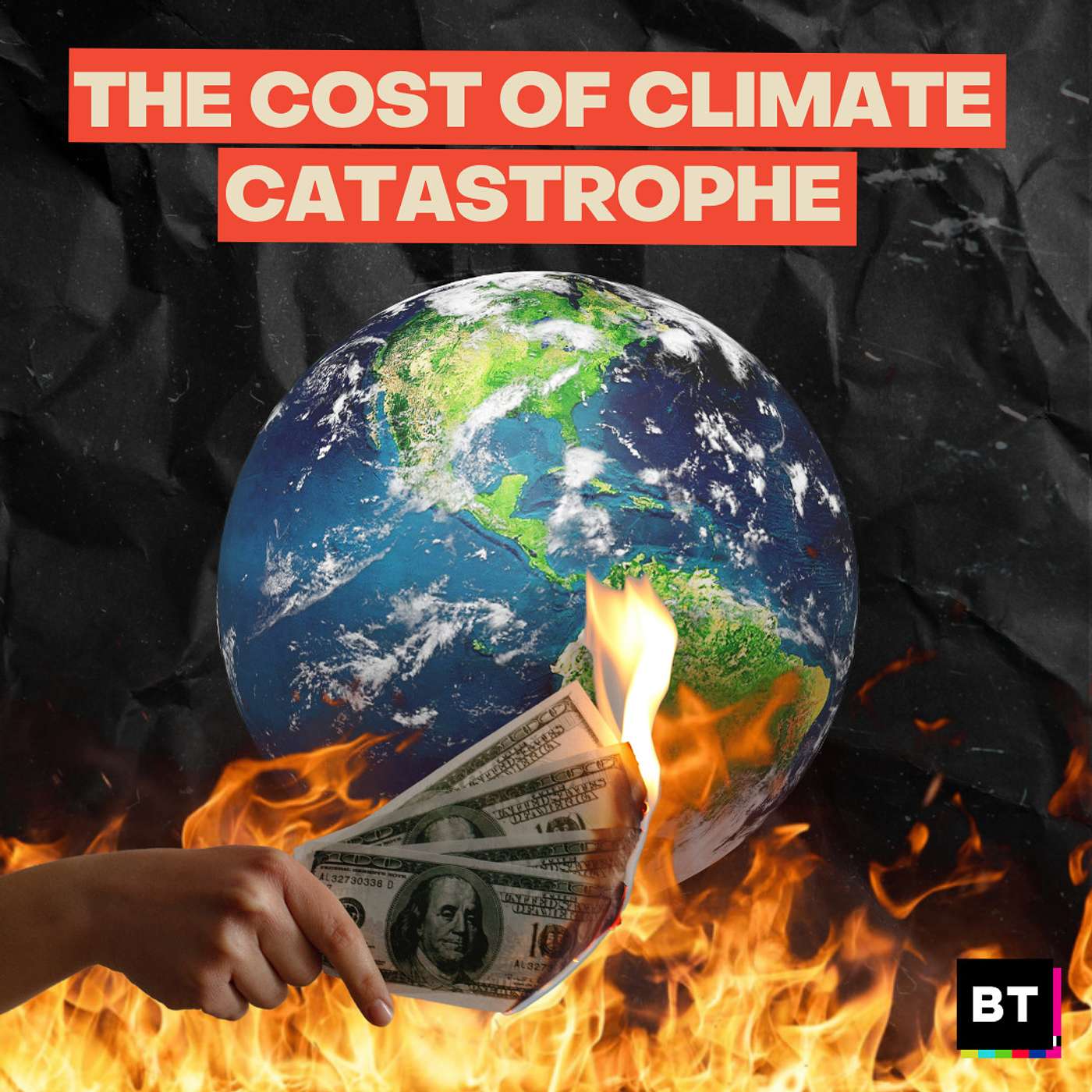 The Cost of Climate Catastrophe episode artwork