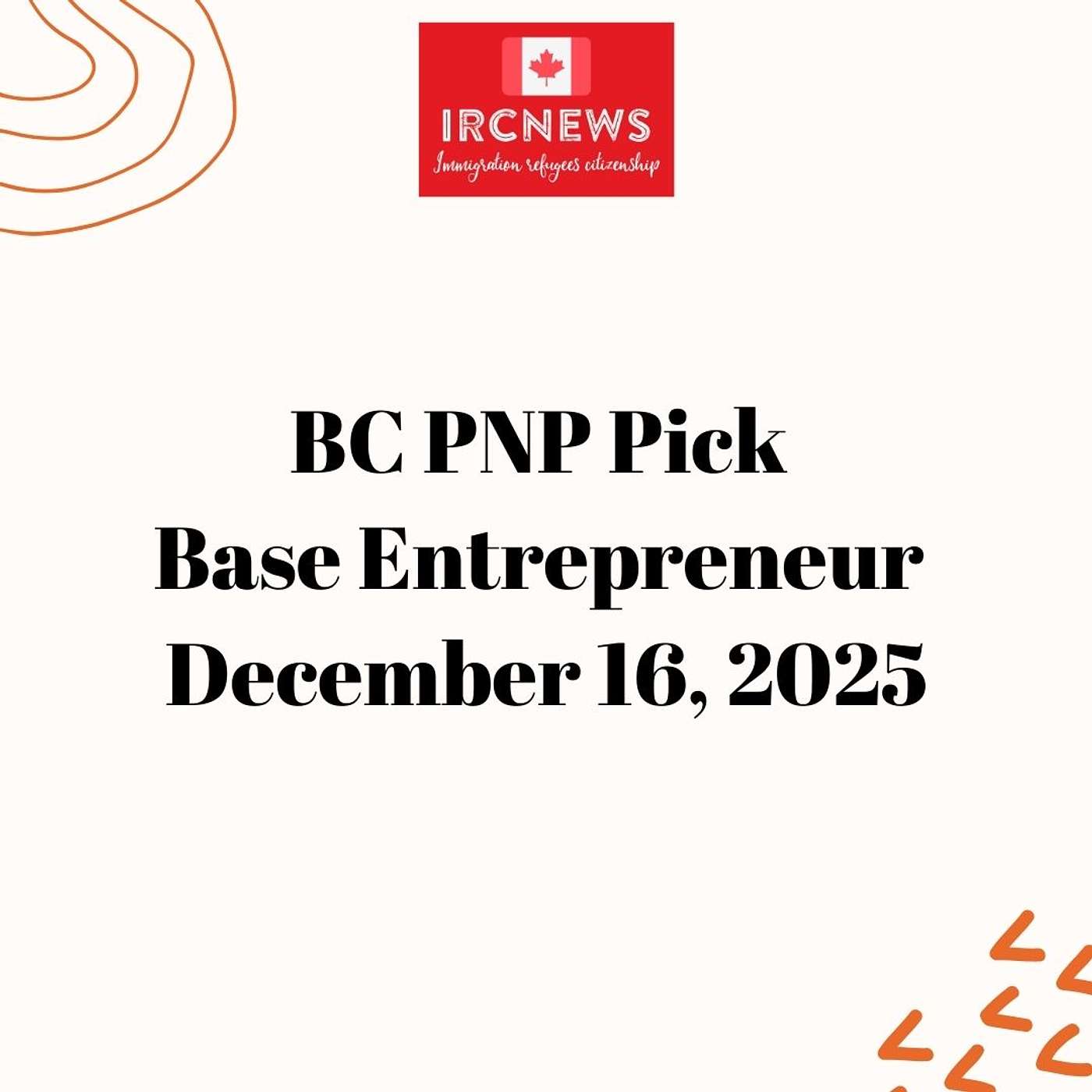 Canada Immigration Provincial pick for Base Entrepreneur  by British Columbia on December 16, 2025 episode artwork