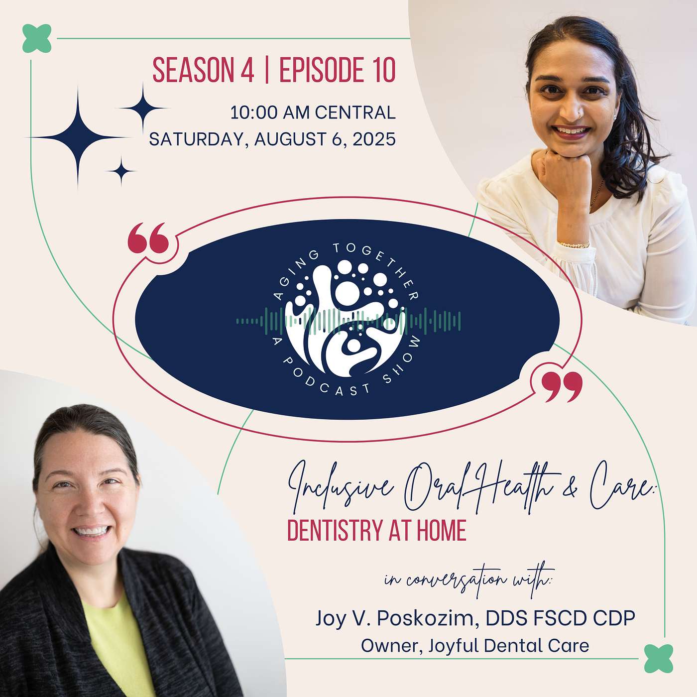 S4E10: Integrative Dental Care for Older Adults | Dr. Joy Poskozim, DDS, FSCD, CDP