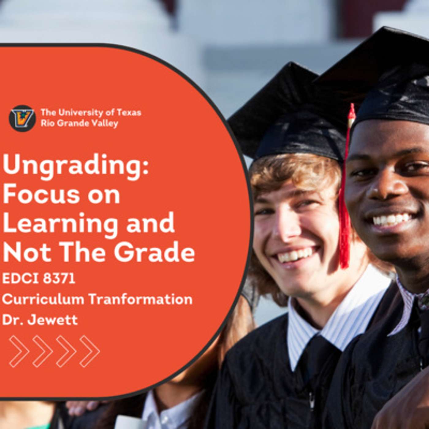 Episode 152: Ungrading: Focus On Learning and Not the Grade. A Doctoral Study Conversation.