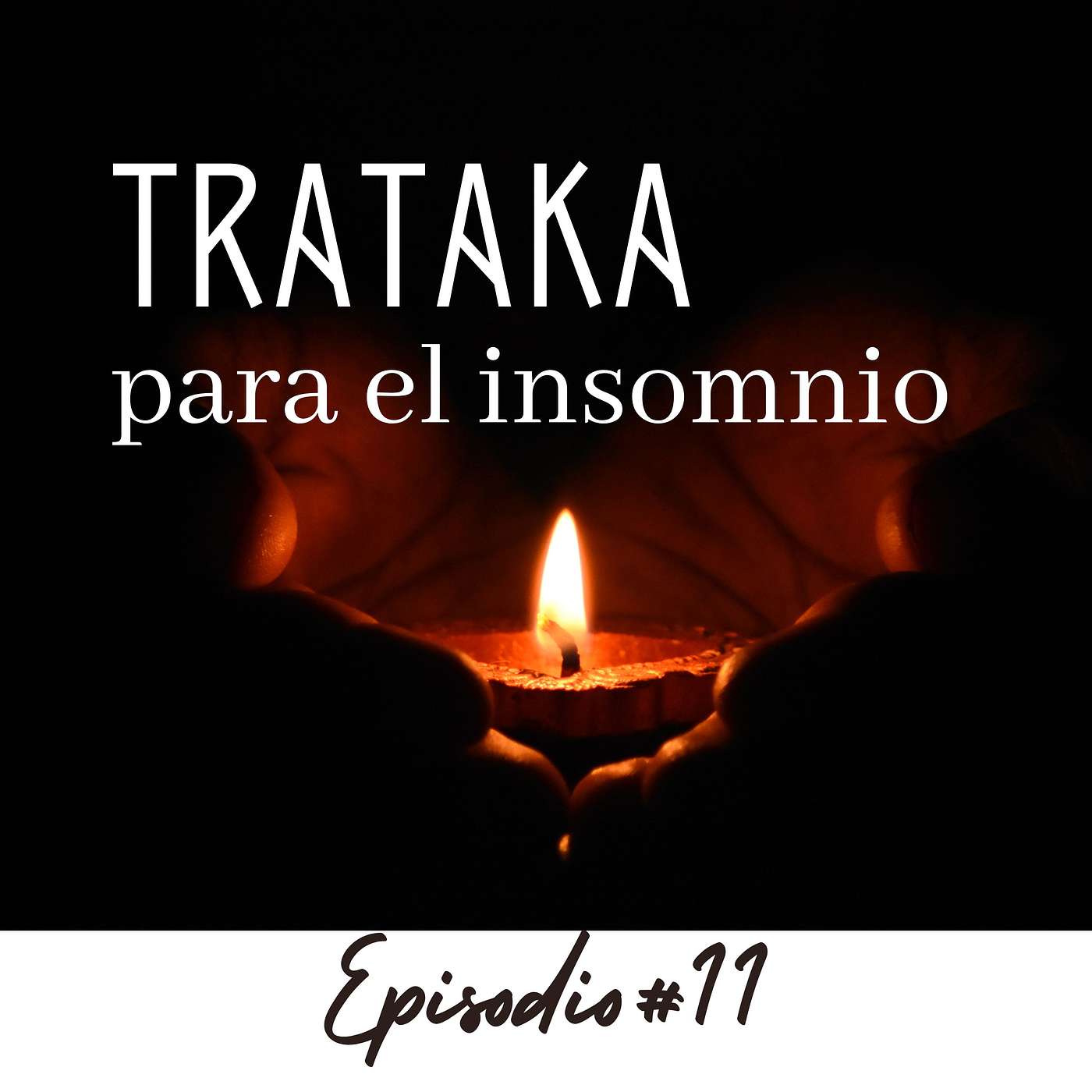 TRATAKA PARA DORMIR DEL TIRÓN TRATAKA PARA DORMIR DEL TIRÓN