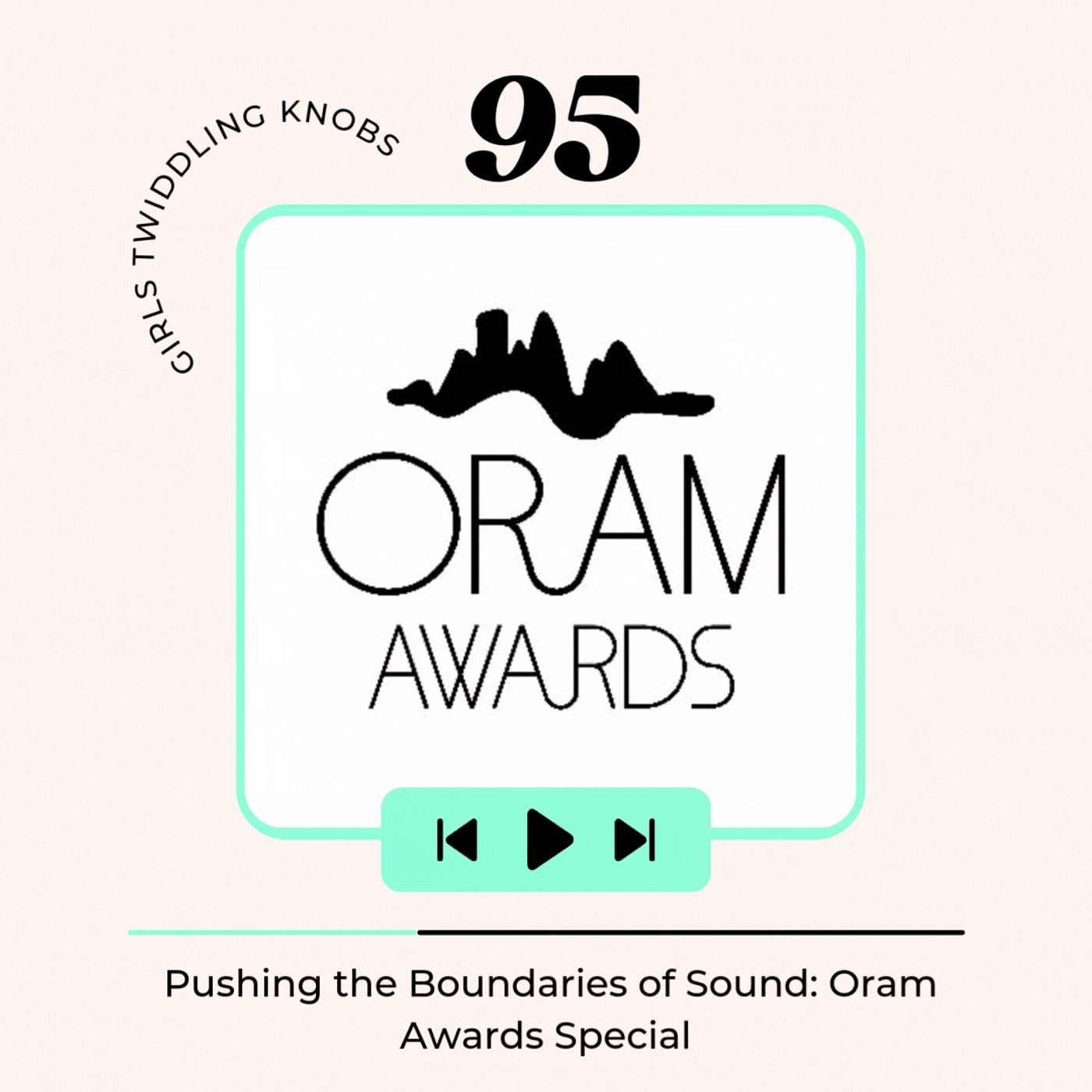 EP#95: Pushing the Boundaries of Sound: Oram Awards Special