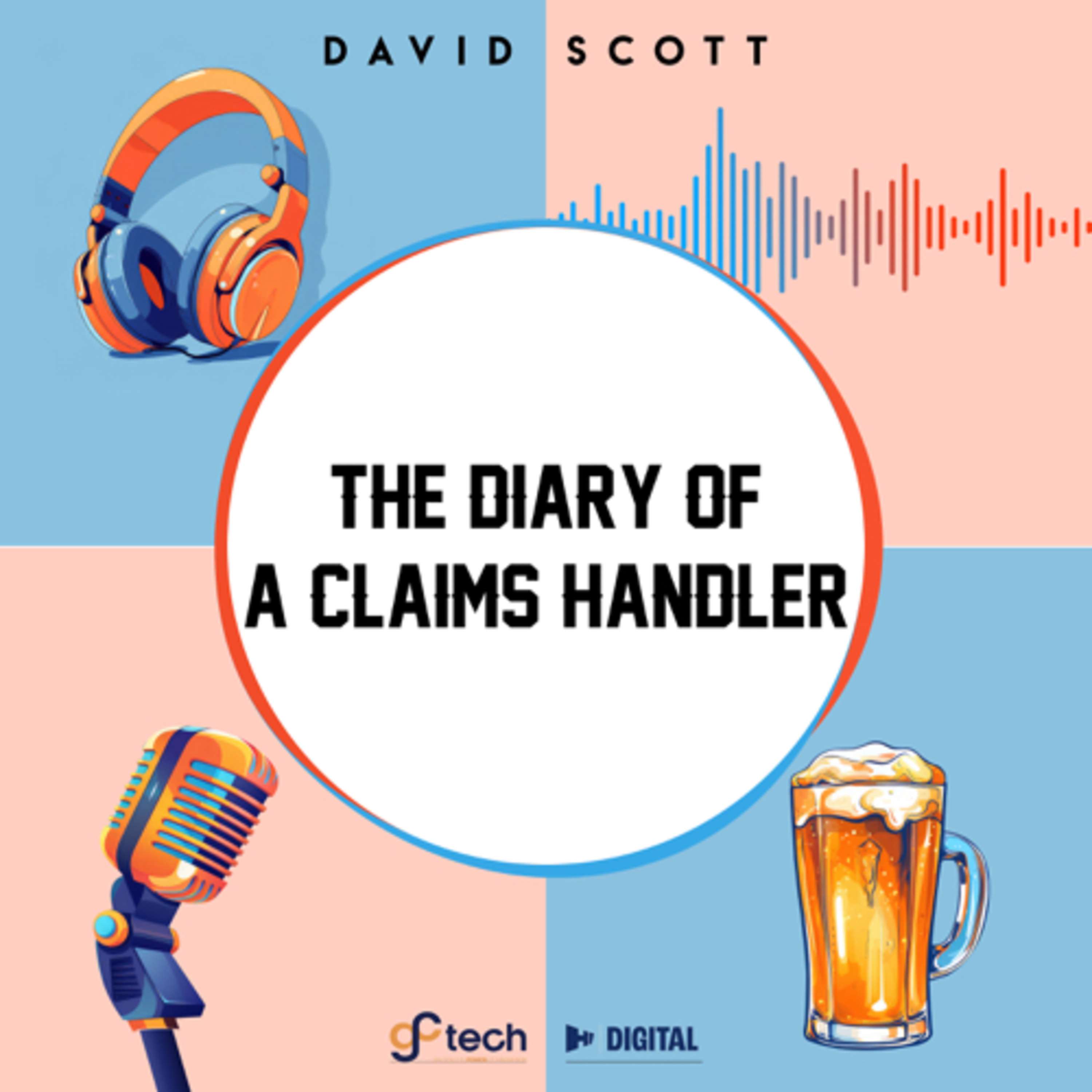 The Diary of a Claims Handler