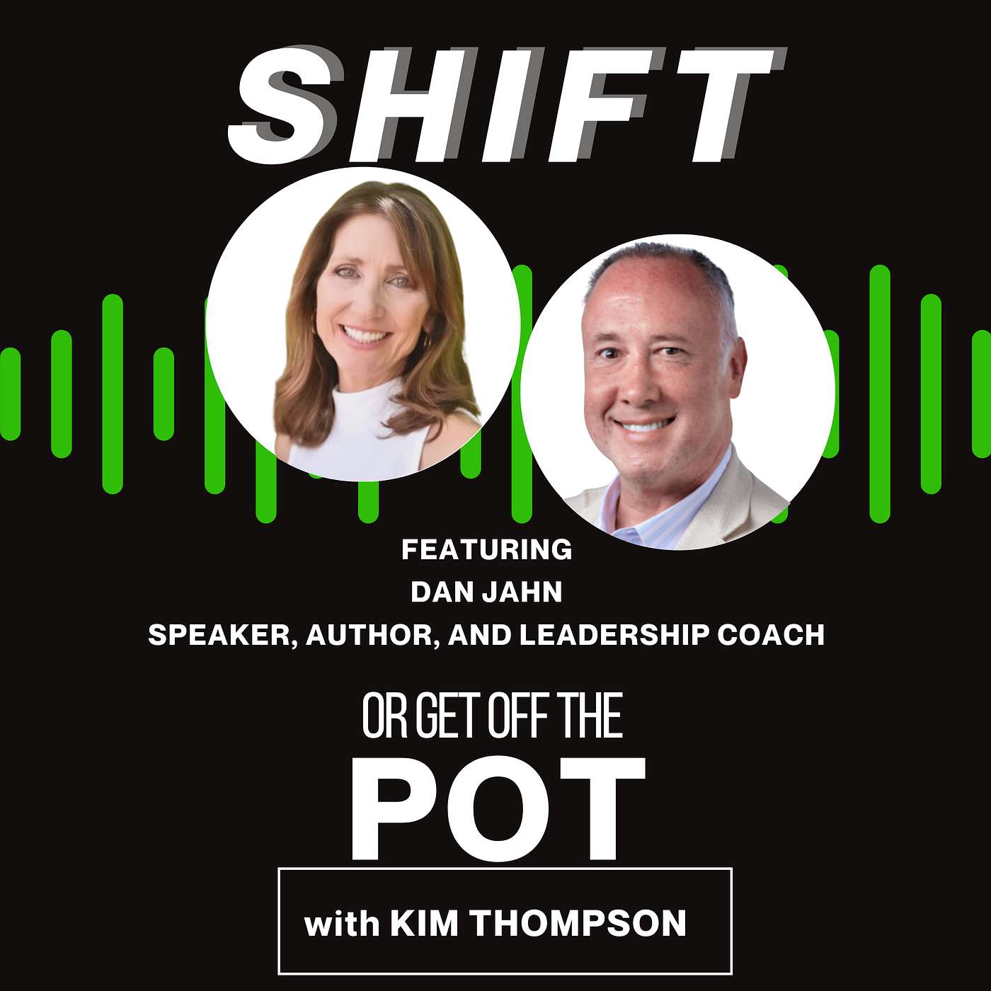 Shift or Get Off the Pot