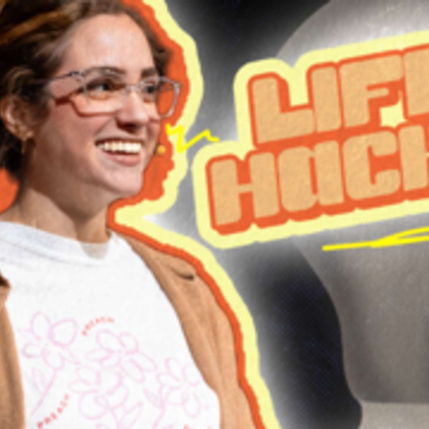 Life Hacks Pt. 3 episode artwork