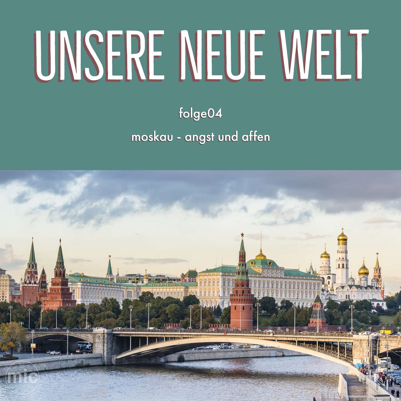 Unsere Neue Welt