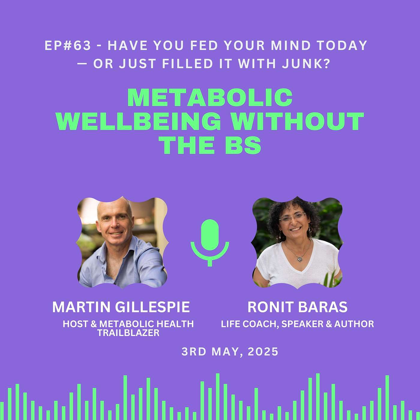 Metabolic Wellbeing without the BS