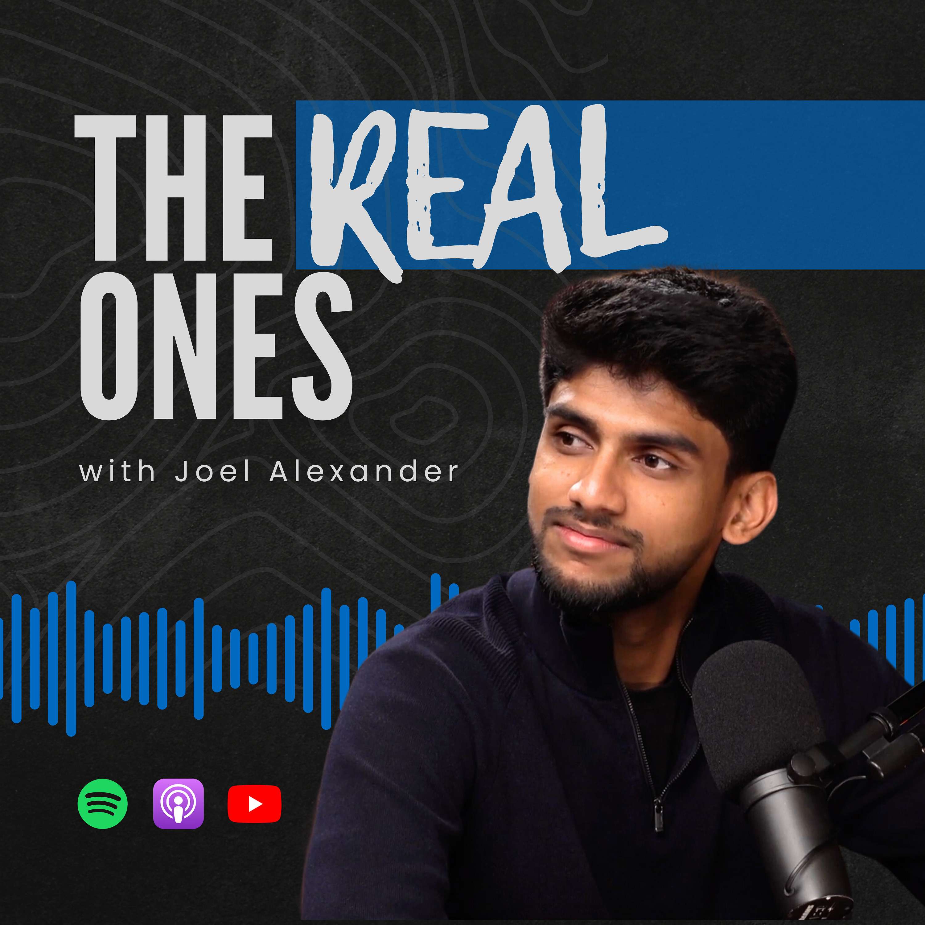 Real Ones with Joel Alexander