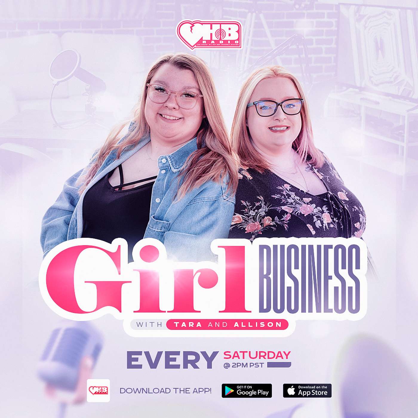 Girl Business | Tara & Allison | HB RADIO © | June 25, 2022
